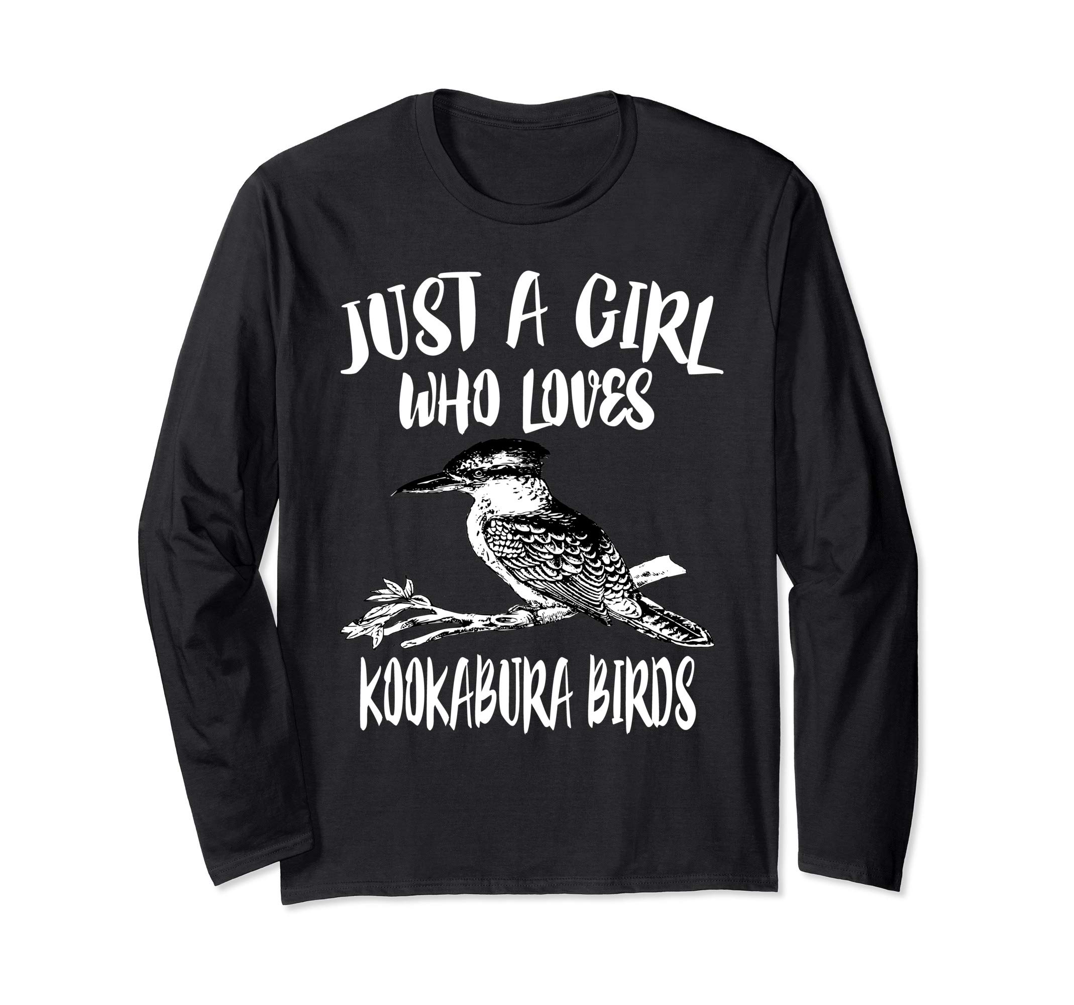 Just A Girl Who Loves Kookabura Birds Gift Long Sleeve T-Shirt