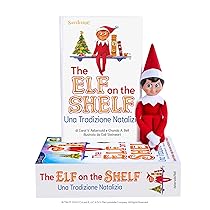 The elf on the shelf. Una tradizione natalizia. Ediz. illustrata. Con elfo