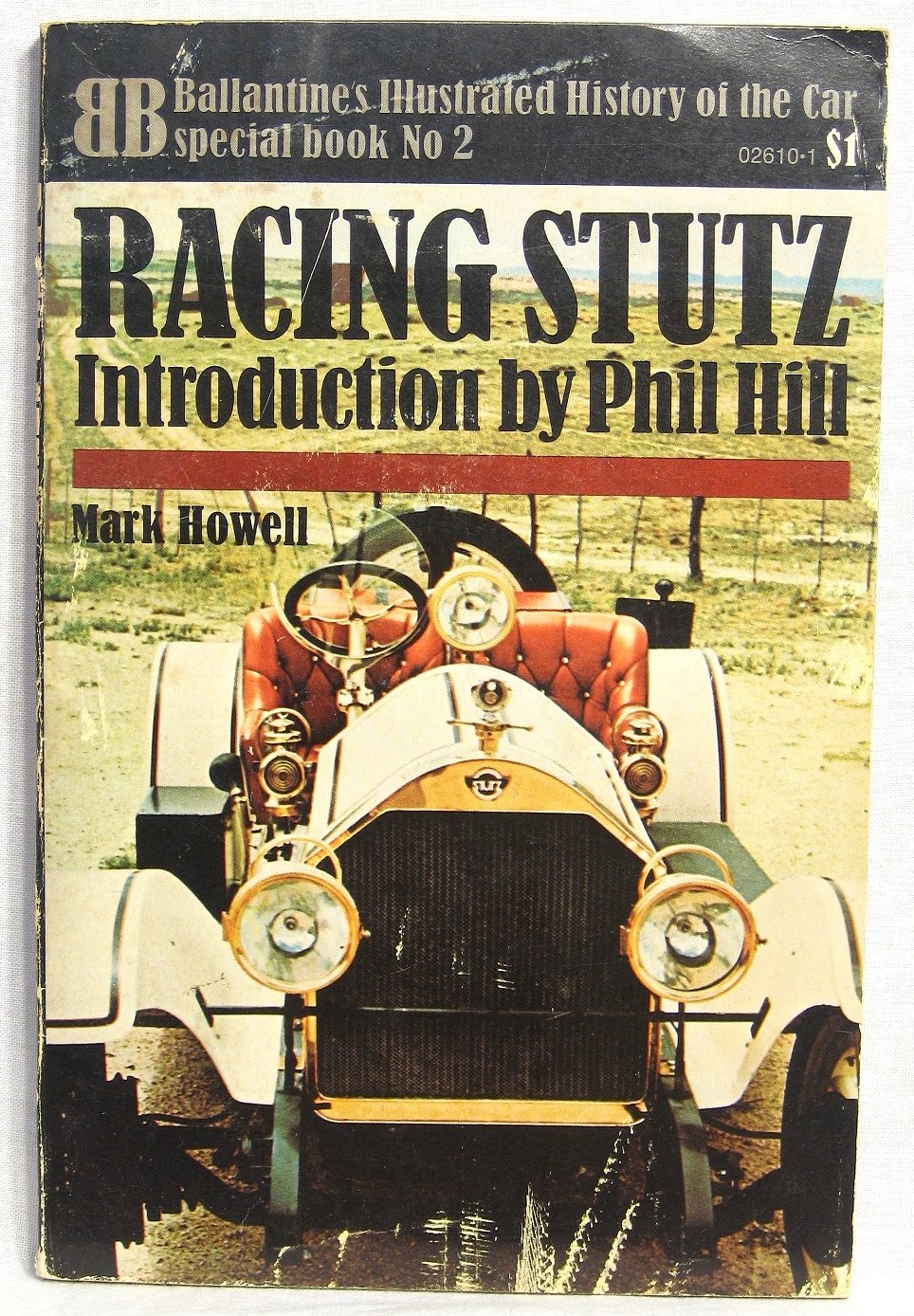 Racing Stutz (Ballantine's illustrated history of the car. Special book no. 2)