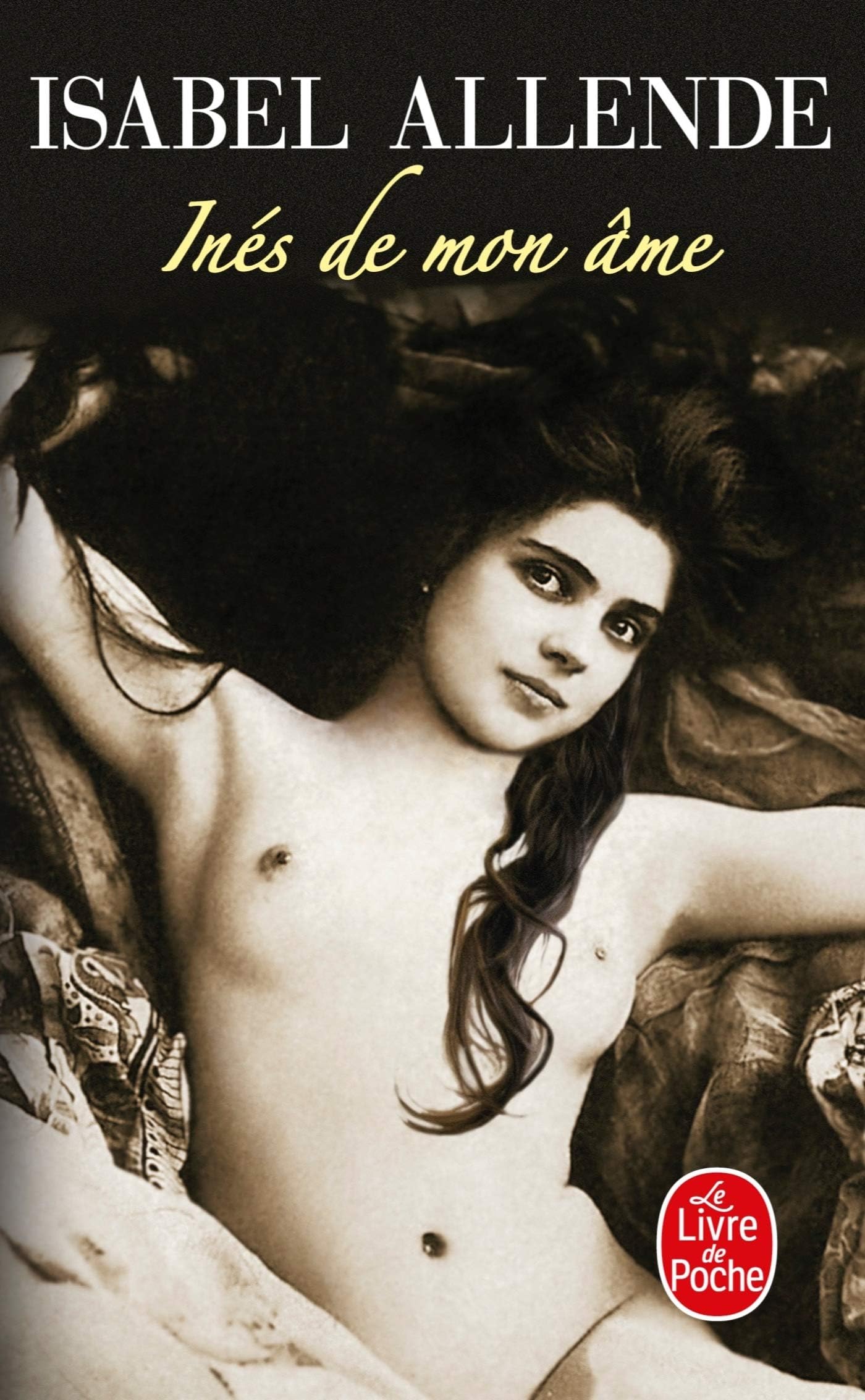 Le Livre de Poche Ines mon ame