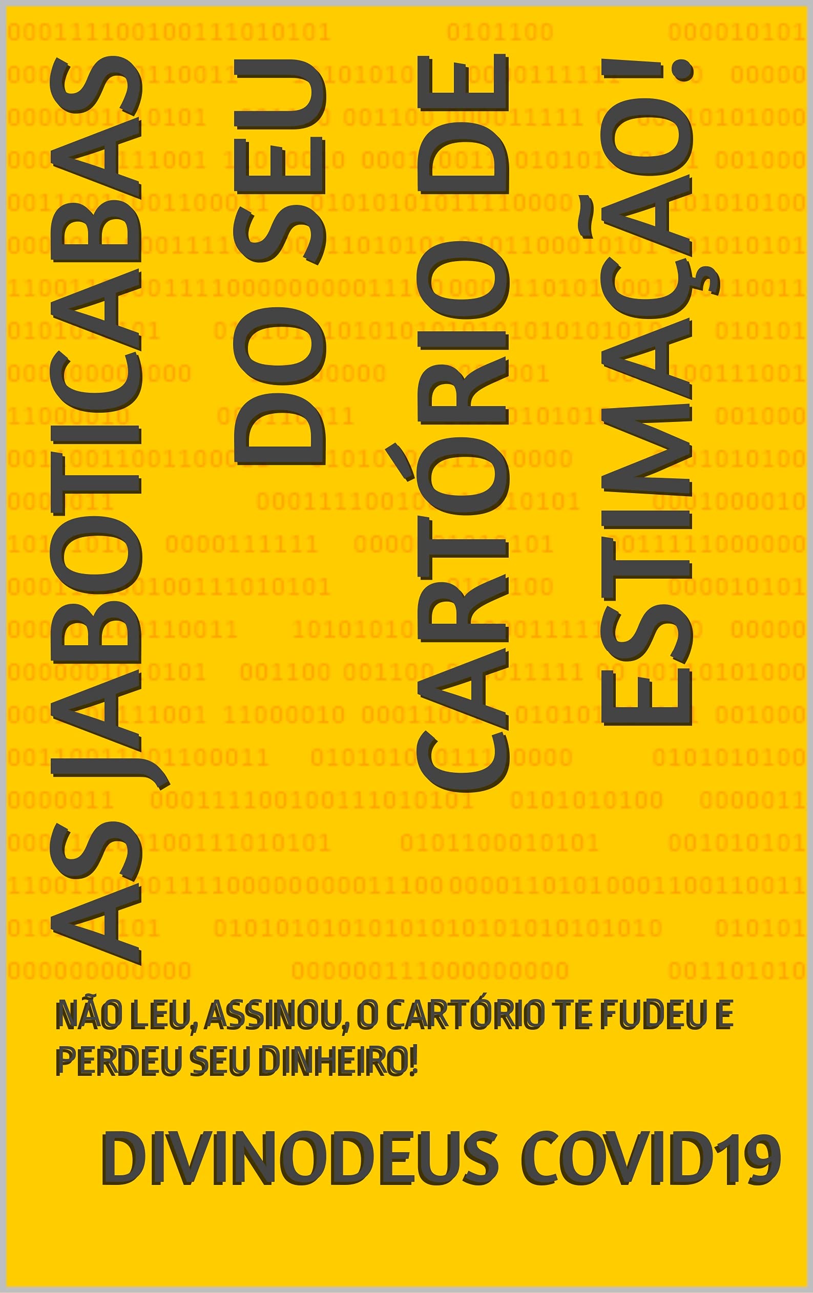 AS JABOTICABAS DO SEU CARTÓRIO DE ESTIMAÇÃO livre édition portugaise broché