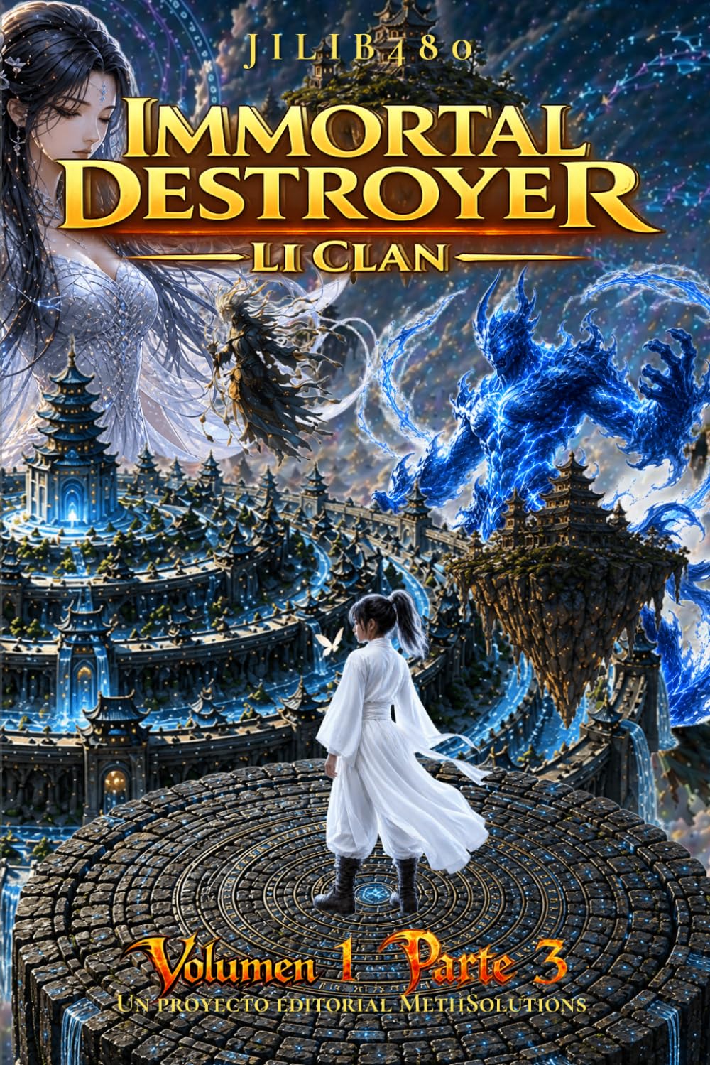 Immortal Destroyer: Li Clan: Volumen I - Parte III: 3 (Immortal Destroyer - Versión en español)