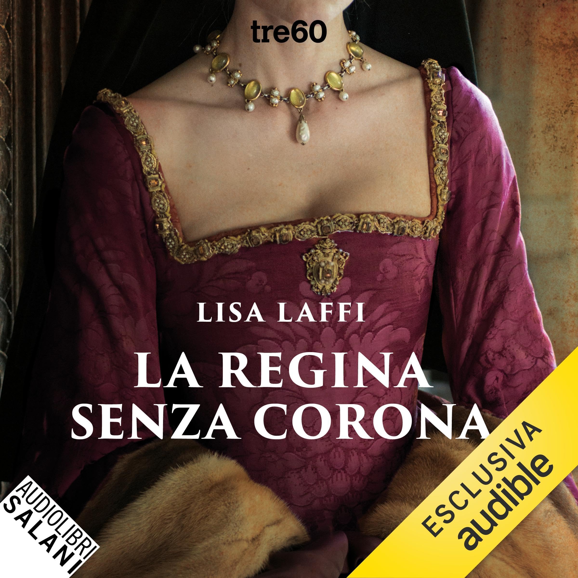 La regina senza corona: Il romanzo di Margherita d'Asburgo