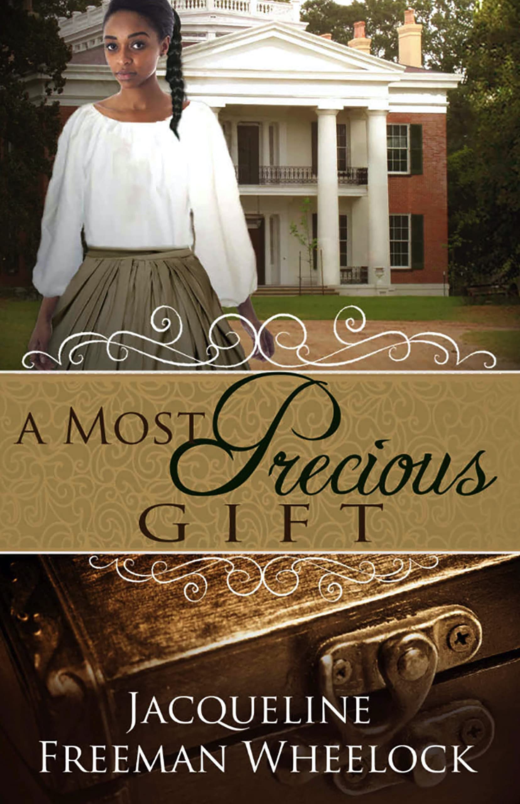 A Most Precious Gift