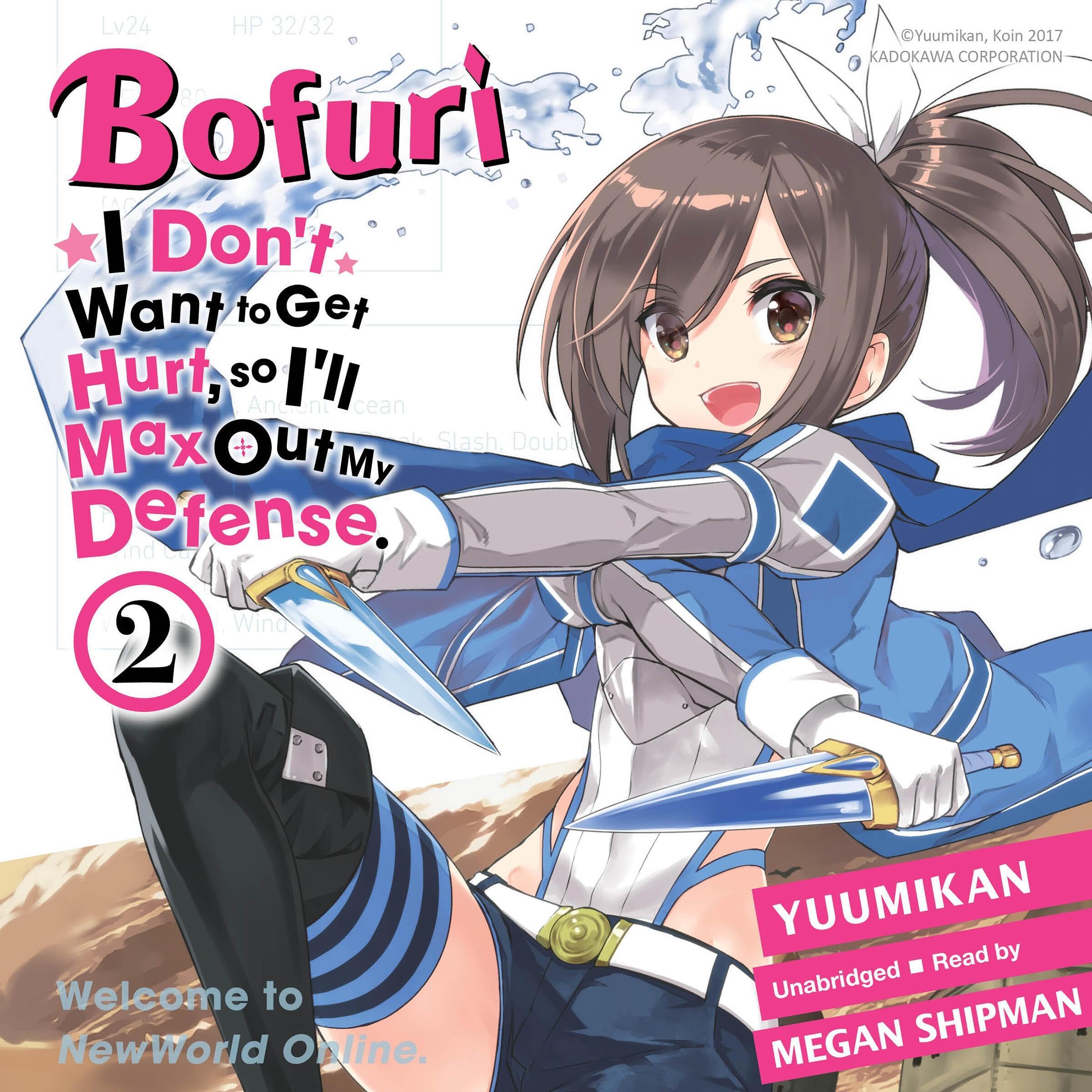 Cover art for Bofuri: I Don't Want to Get Hurt, so I'll Max Out My Defense., Vol. 2