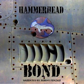 Hammerhead Audiobook by Jason Andrew Bond episode artwork
