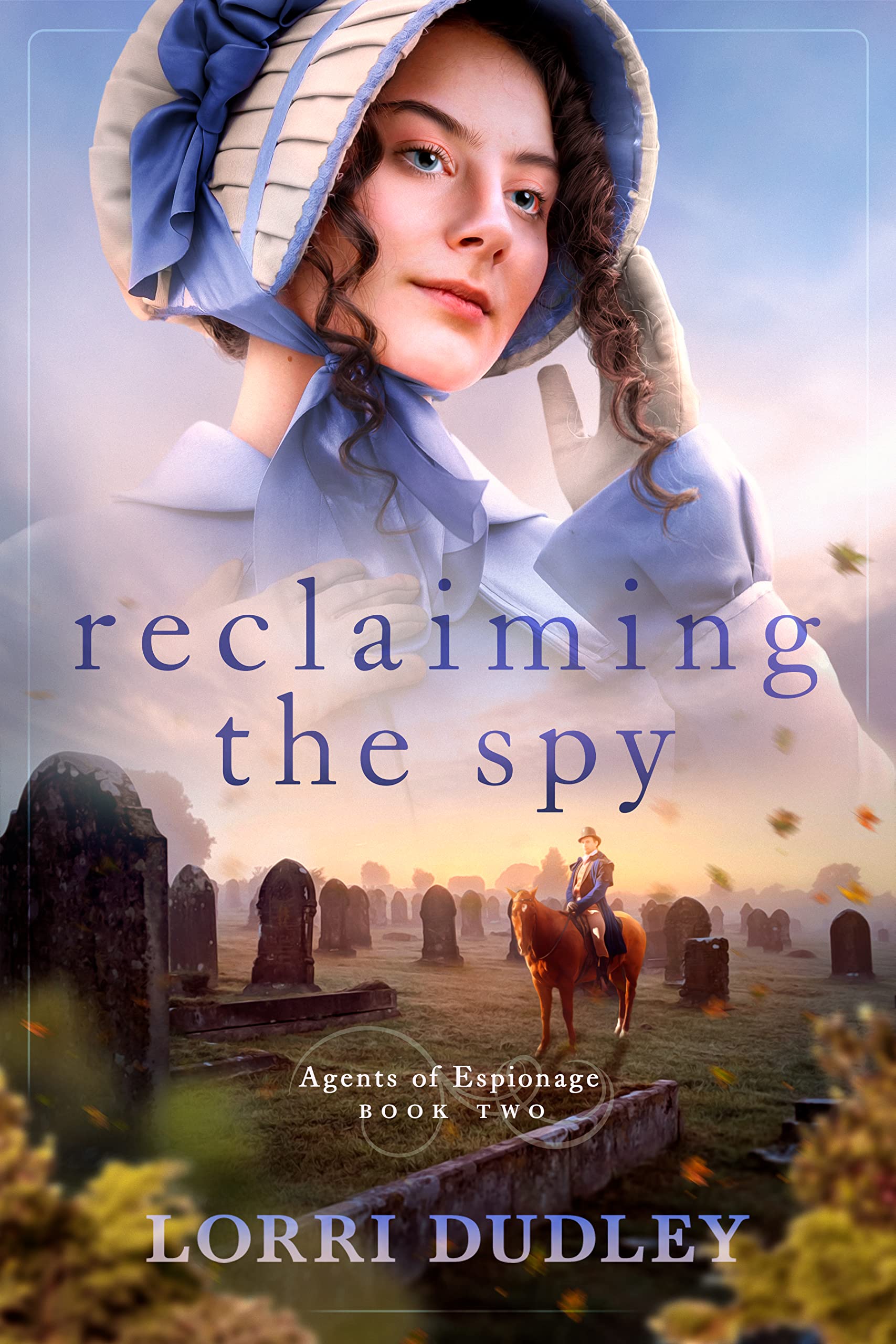 Reclaiming the Spy (Agents of Espionage Book 2)