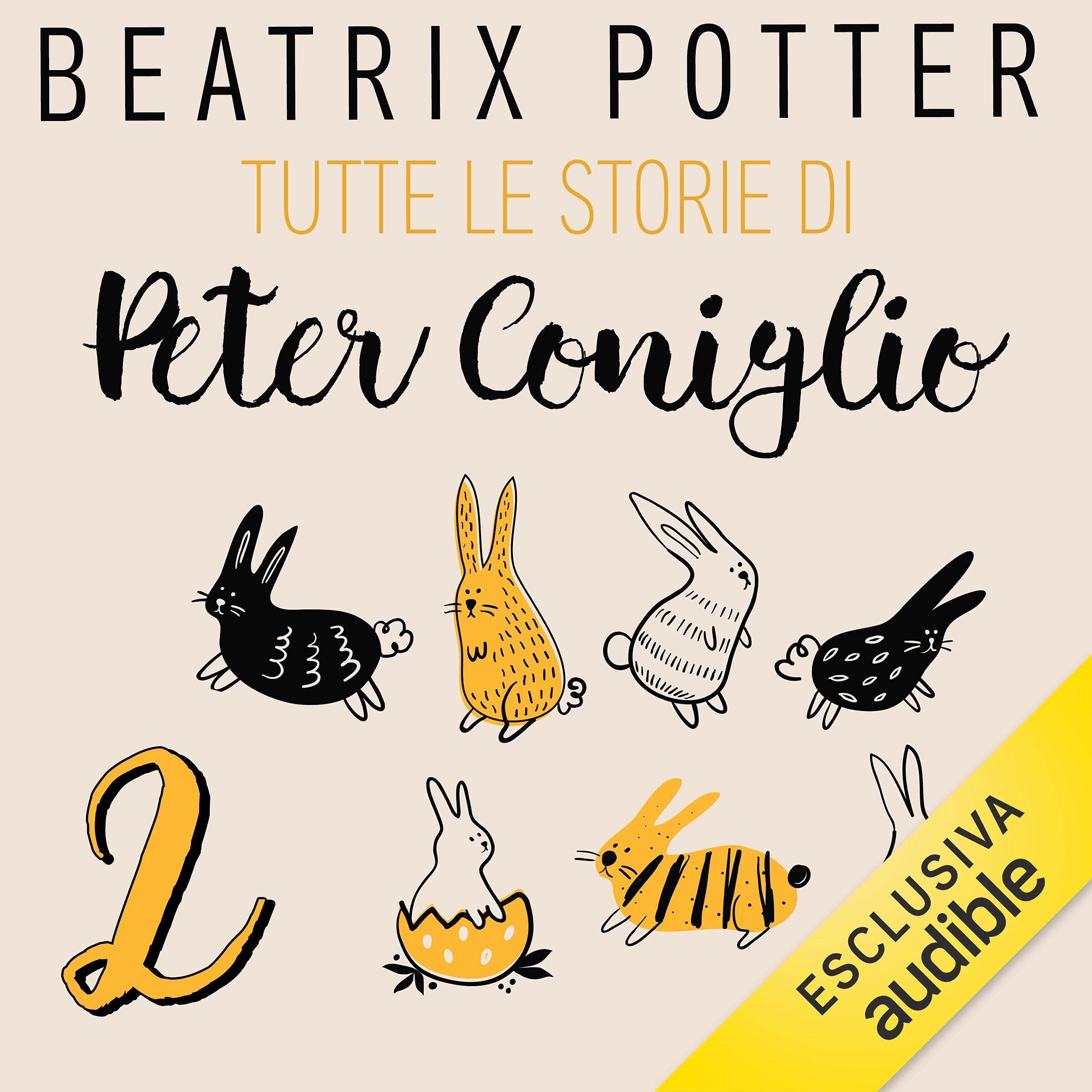 La storia dello scoiattolo Nutkin: Tutte le storie di Peter Coniglio 2