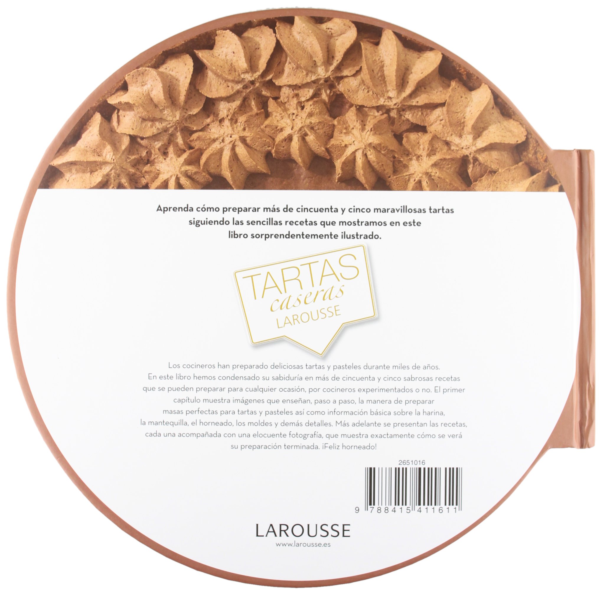 Tartas caseras (Larousse - Libros Ilustrados/ Prácticos - Gastronomía)