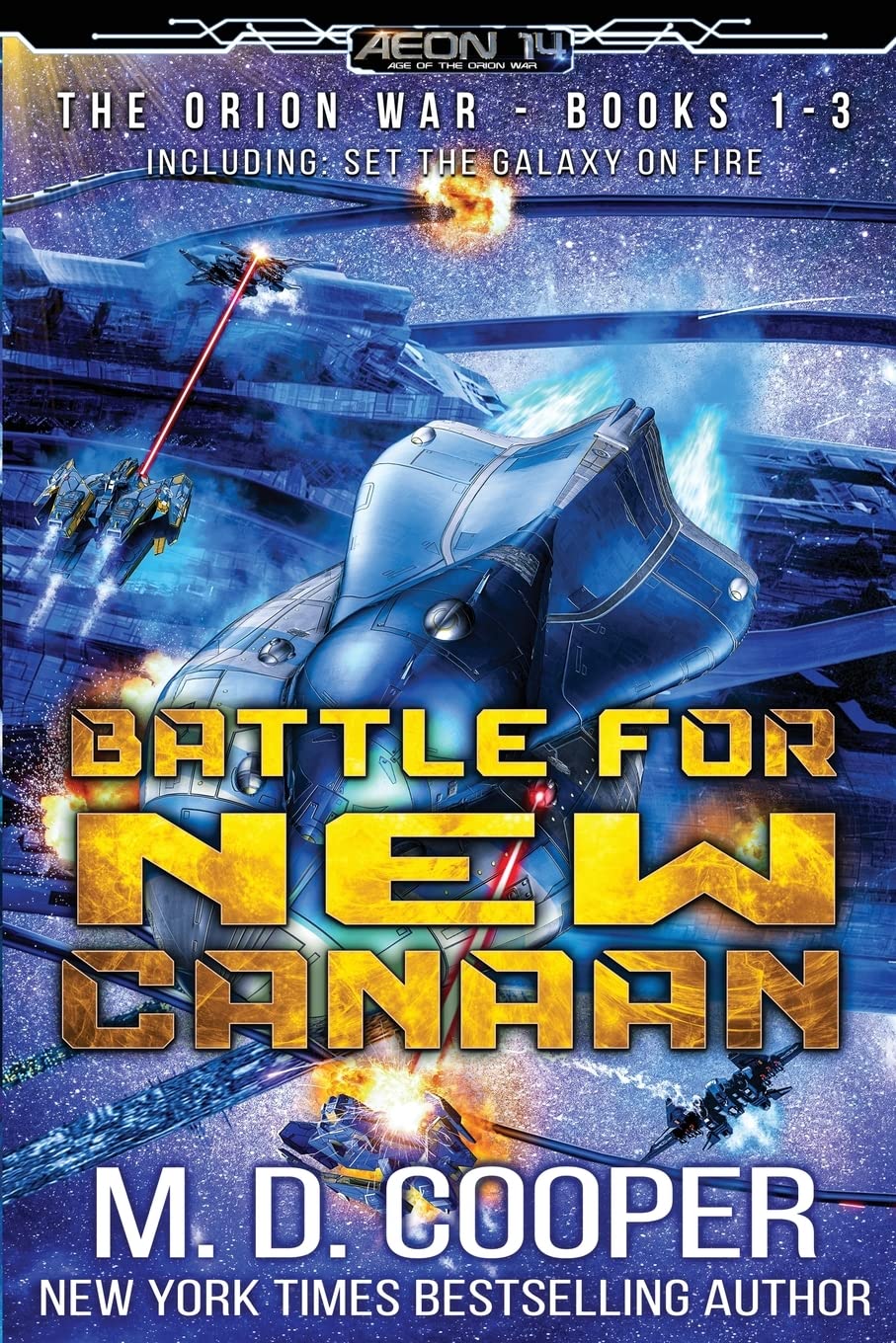 Battle for New Canaan - The Orion War Books 1-3 (Aeon 14: The Orion War Collection)