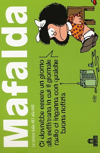 Mafalda. Le strisce dalla 481 alla 640 (Vol. 4)