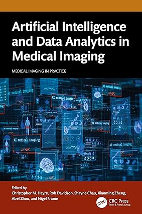 Artificial Intelligence and Data Analytics in Medical Imaging-Wow! eBook