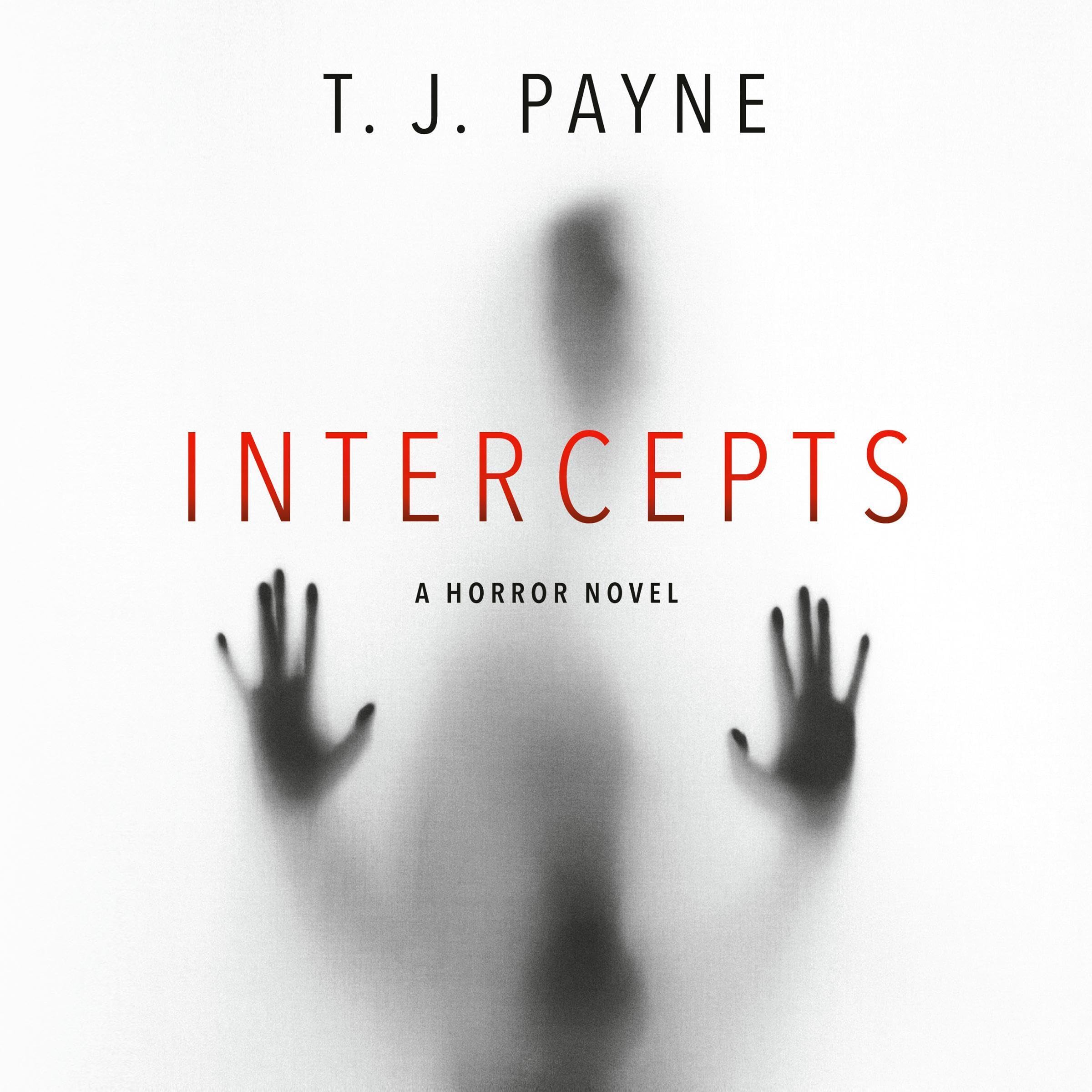 Intercepts: A Horror Novel