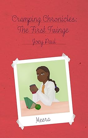 Cramping Chronicles: The First Twinge