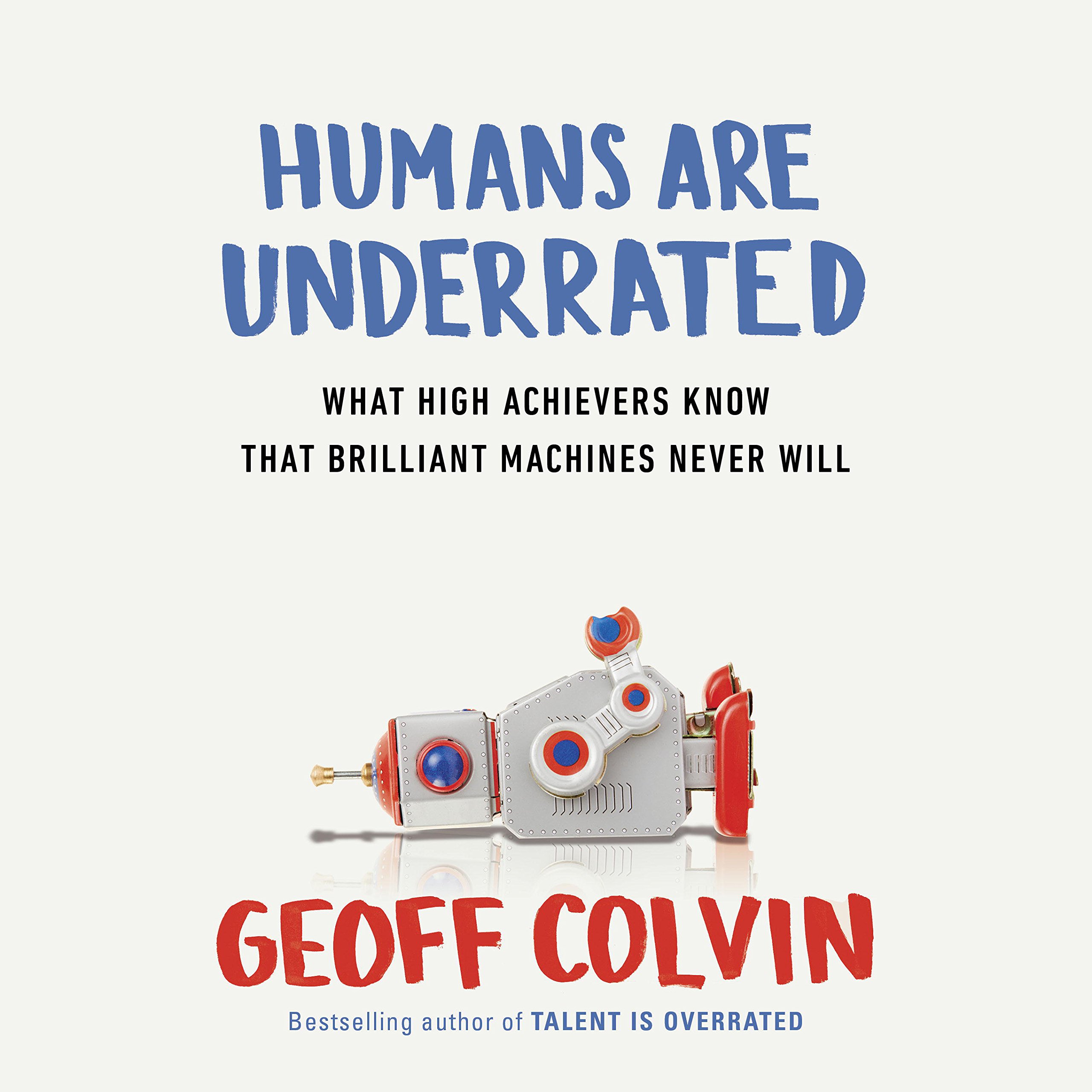 Humans Are Underrated