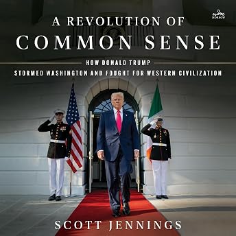 A Revolution of Common Sense Audiobook by Scott Jennings episode artwork