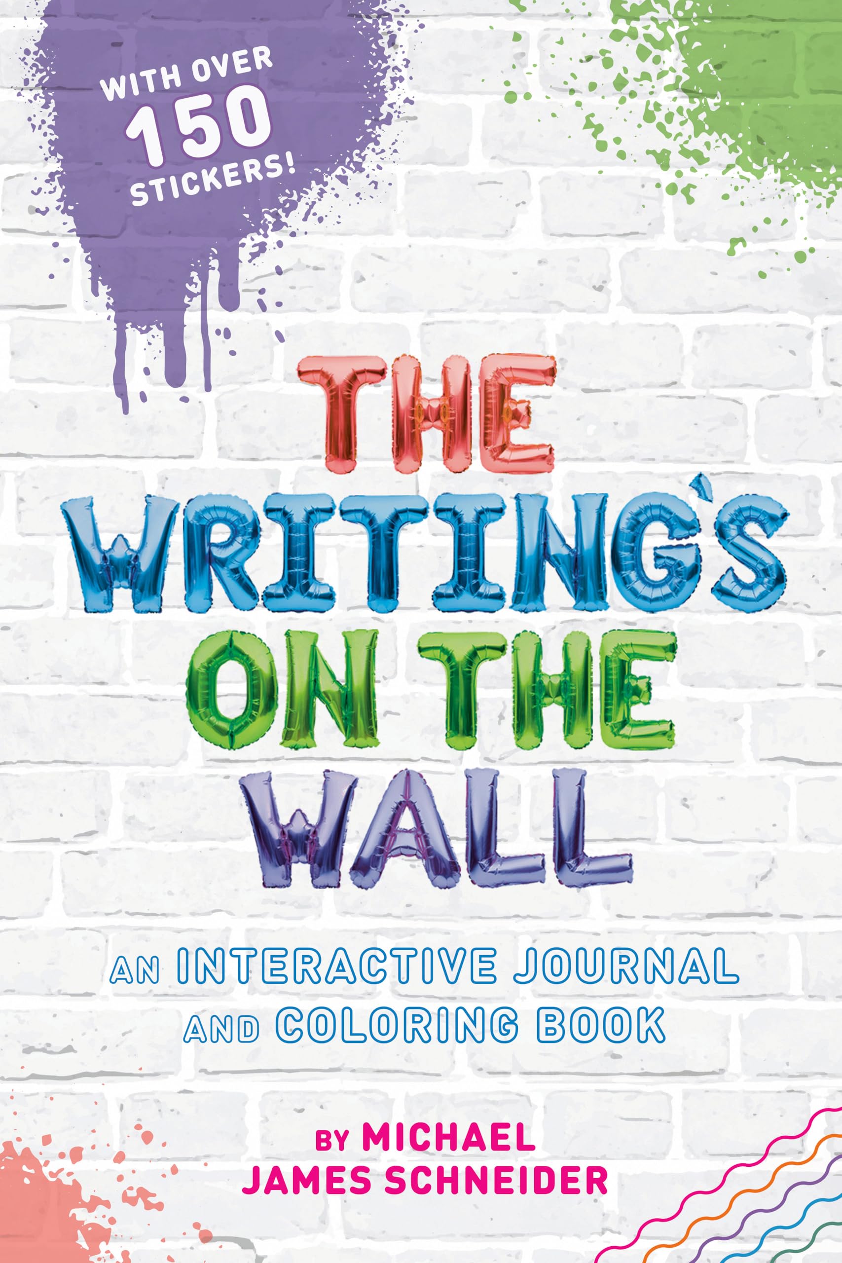 The Writings on the Wall by Michael James Schneider PAPERBACK 9780593662274