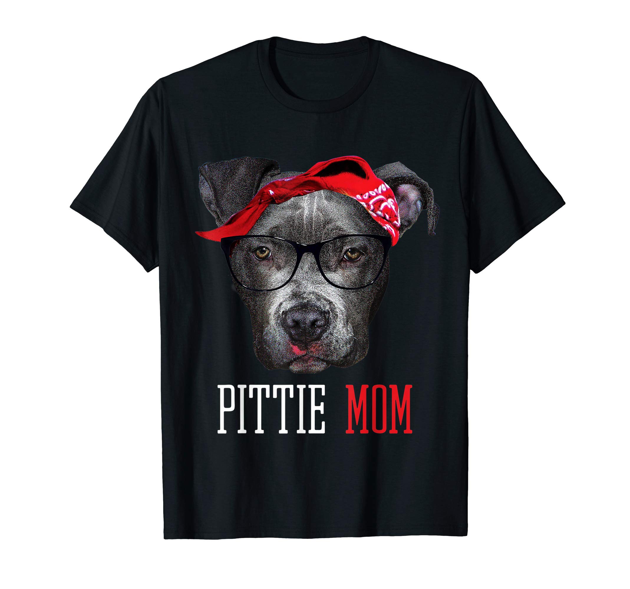Pittie Family Pitbull Dog Lovers Gift T-shirtsPittie Mom Pitbull Dog Lovers Mothers Day Gift T-shirt Women T-ShirtOEKO-TEX STANDARD 100