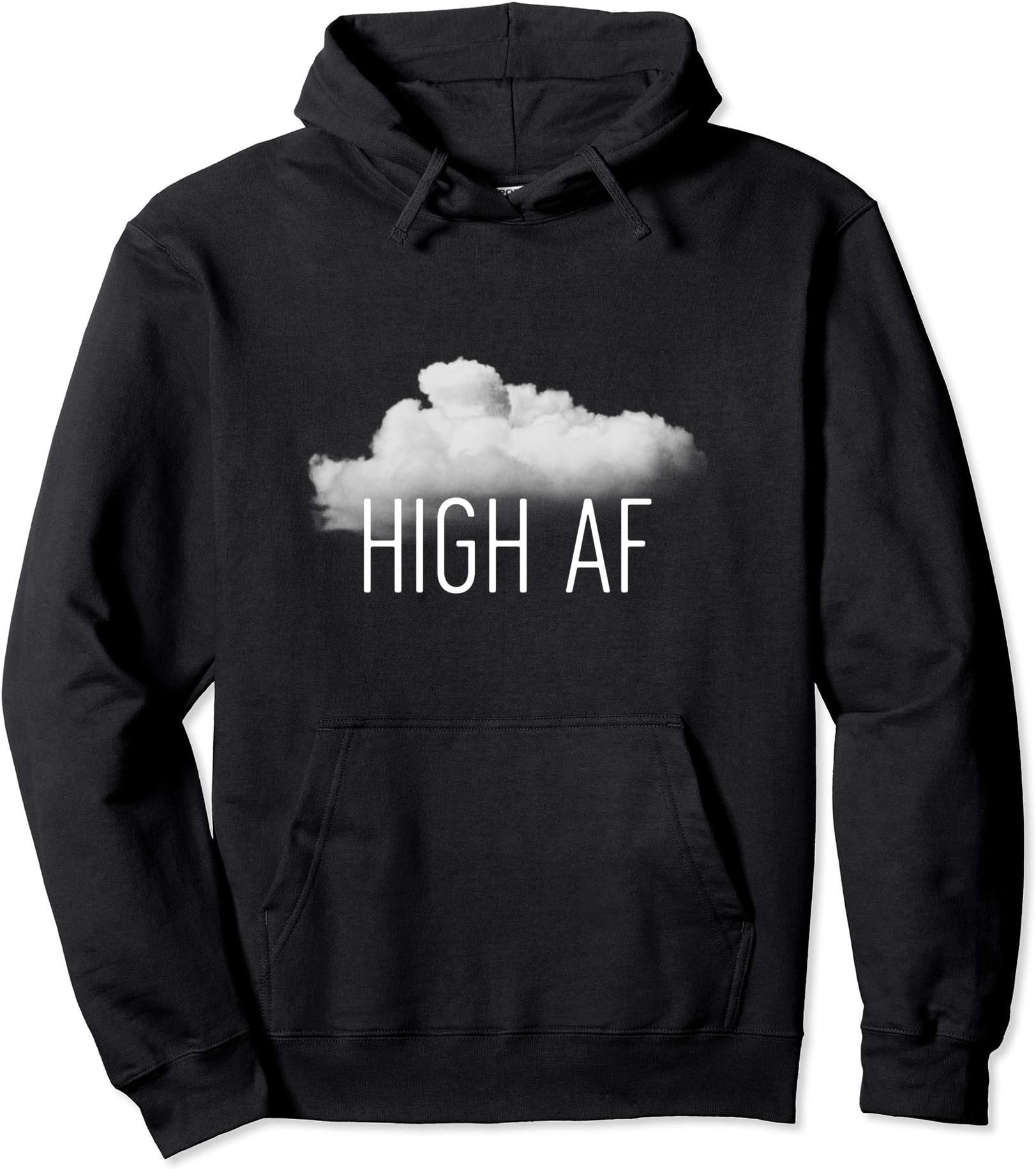 High AF in a Fluffy Cloud. Trippy Weed Smoking Marijuana 420 Pullover Hoodie