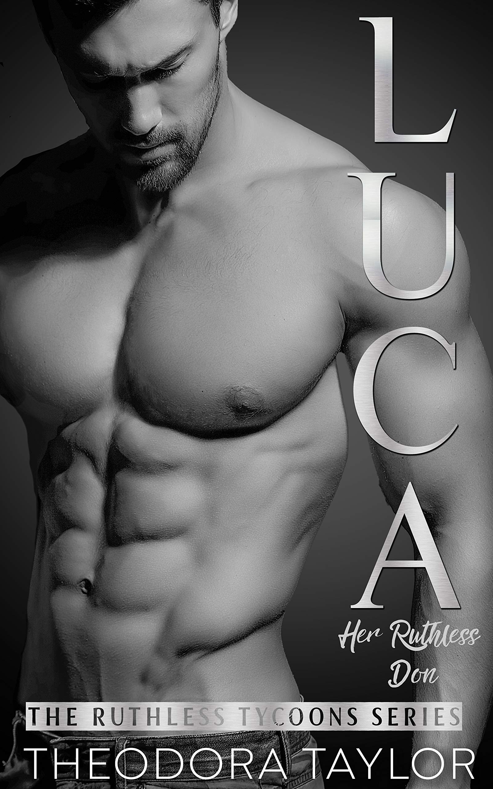 LUCA - Her Ruthless Don (Ruthlessly Obsessed Duet, Book 1): 50 Loving States, New York, Pt. 1 (Ruthless Tycoons 4)