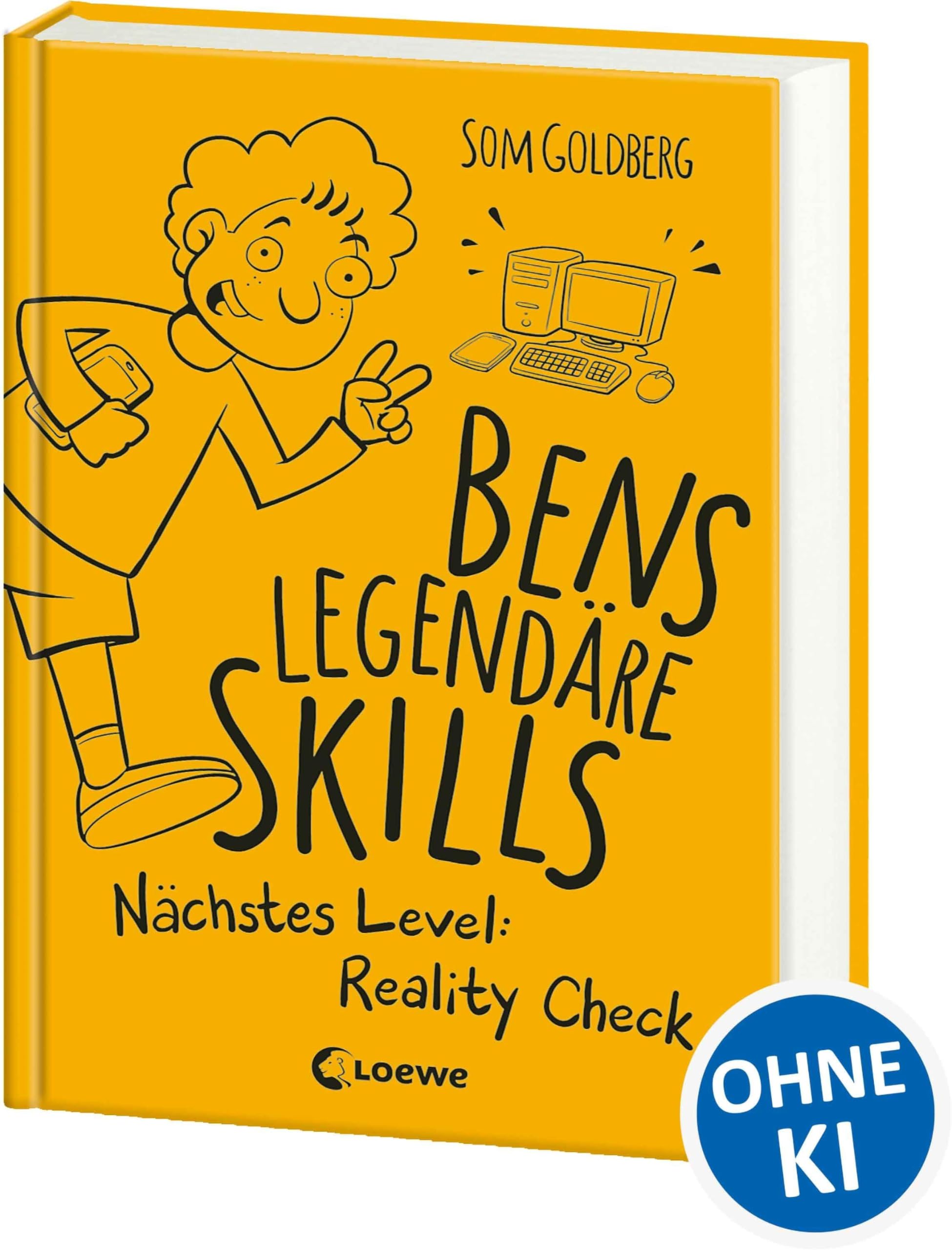 Bens legendäre Skills (Band 2) - Nächstes Level: Reality Check: Comic-Roman für Jungen und Mädchen ab 12 Jahre