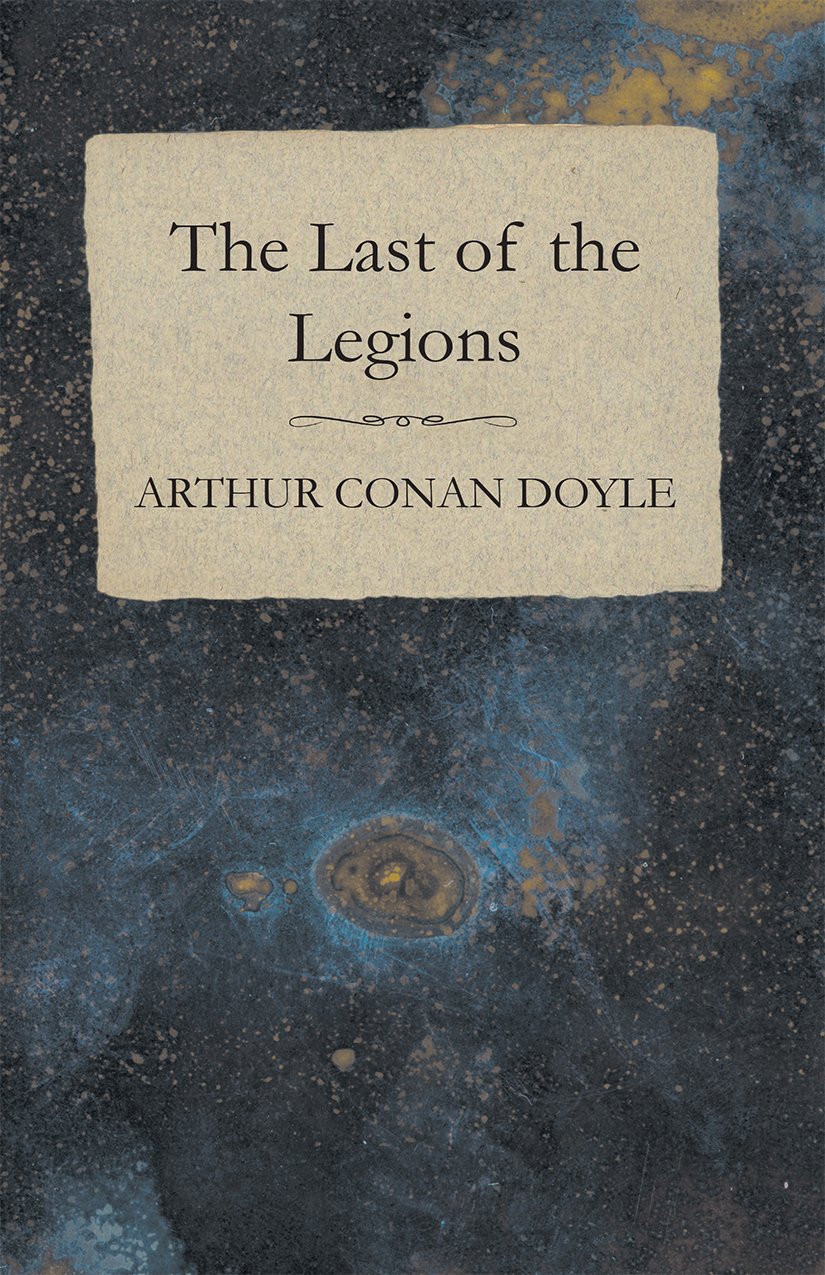 The Last of the Legions (1910)