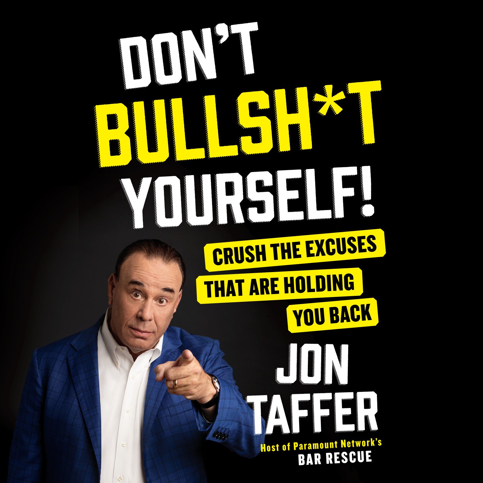 Cover art for Don't Bullsh*t Yourself!