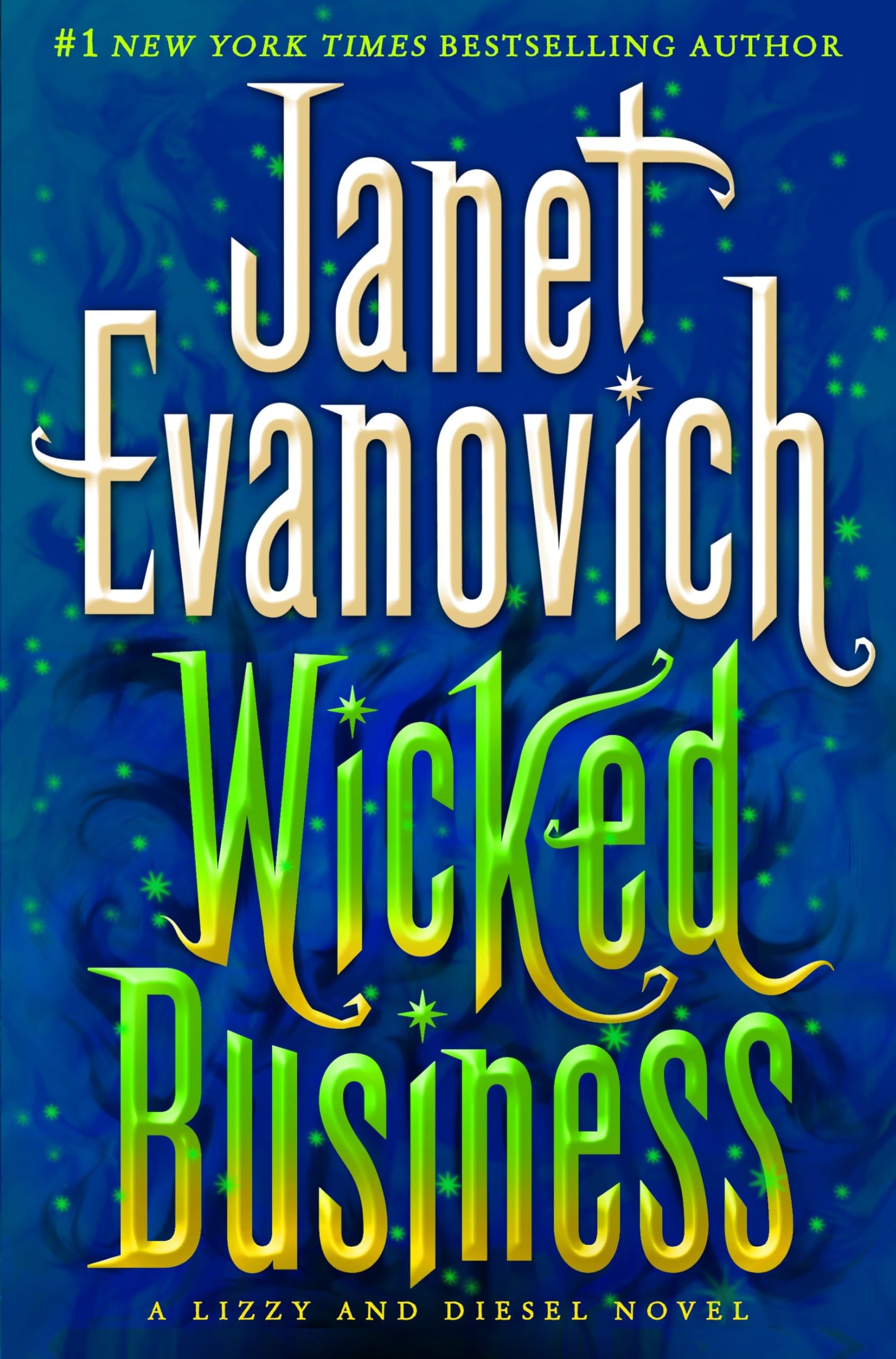 Buy Wicked Business: A Lizzy and Diesel Novel: 2 — BookShops.in
