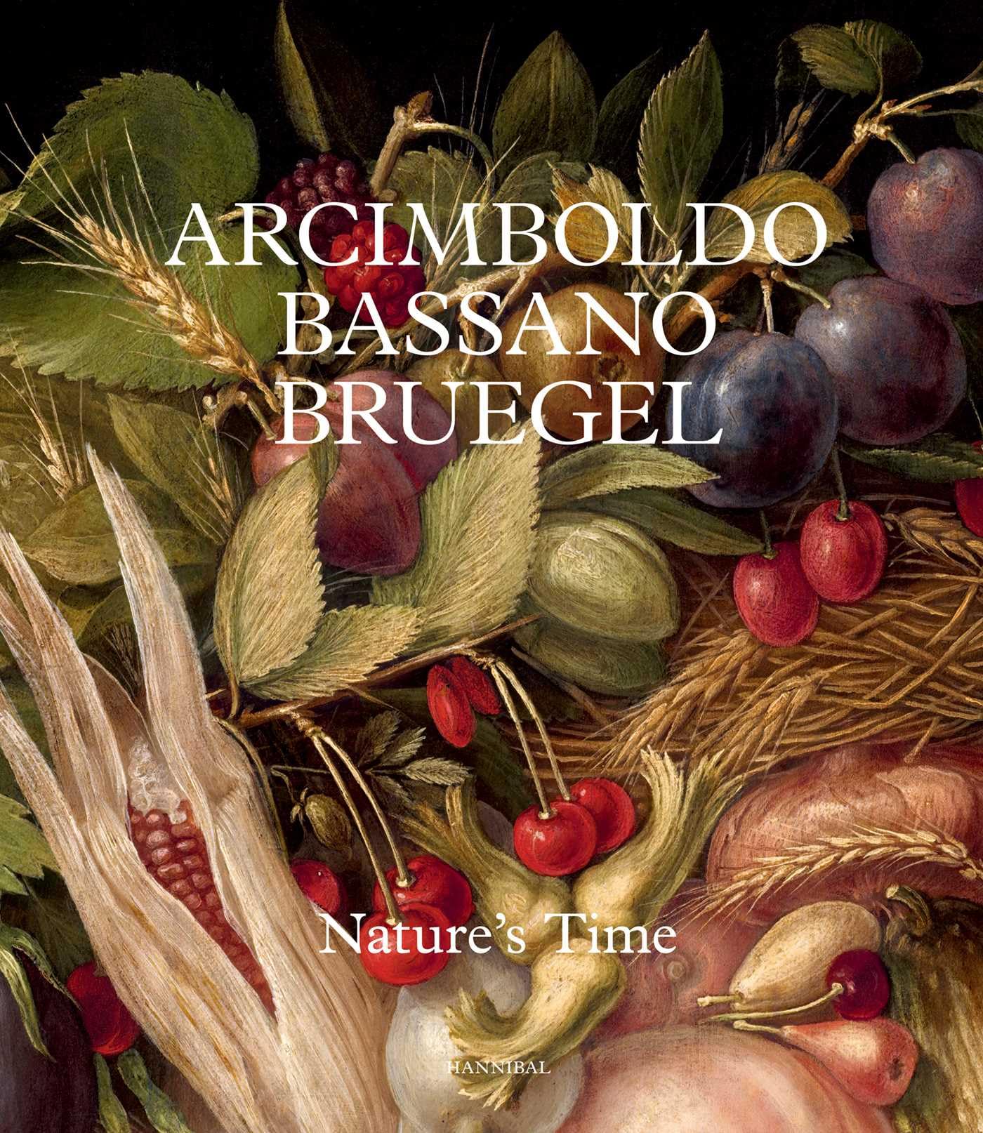 ARCIMBOLDO, BASSANO, BRUEGEL - NATURE?S TIME (ART)