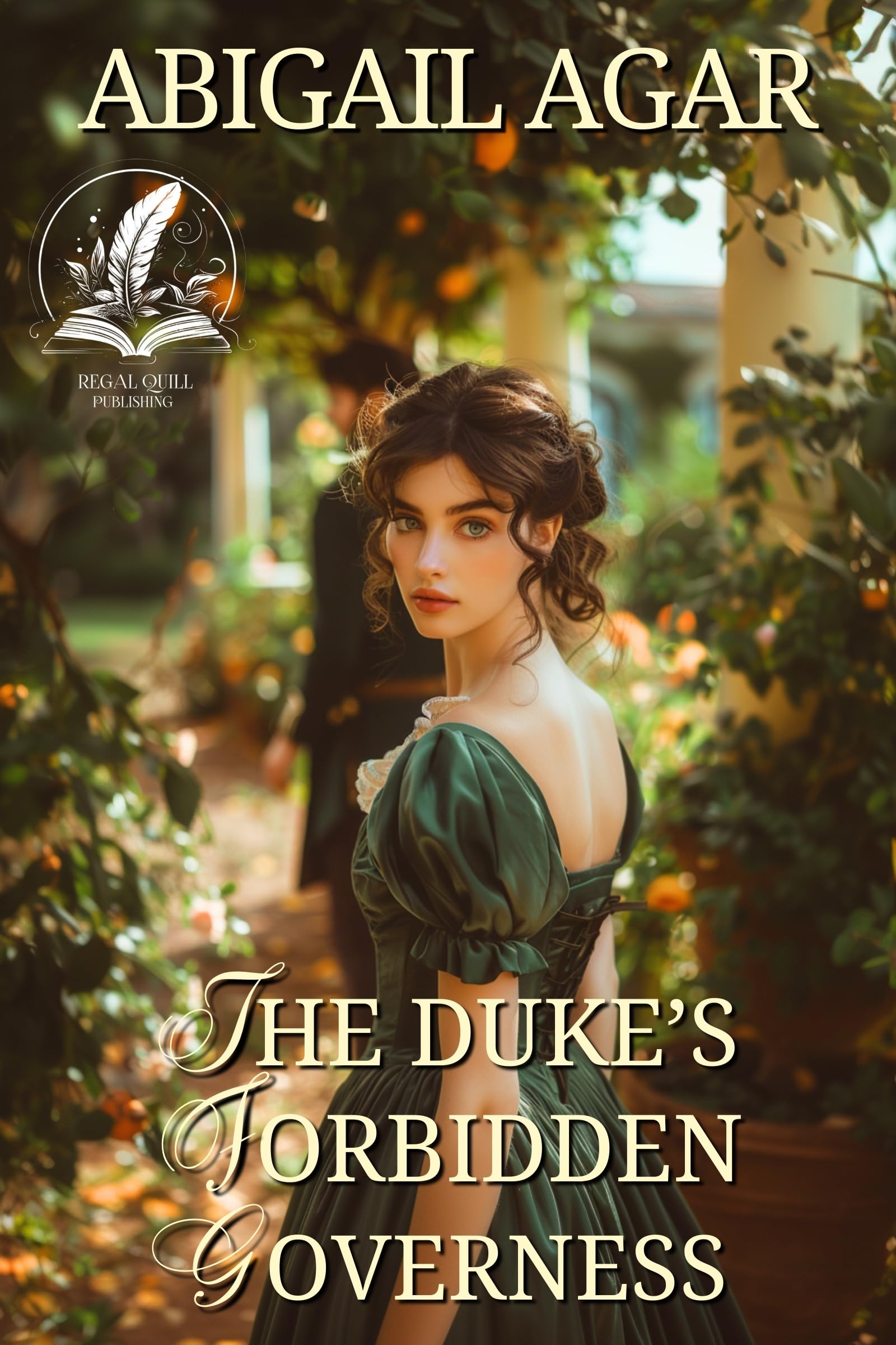 The Duke's Forbidden Governess: A Historical Regency Romance Novel (Love and Secrets of the Ton)