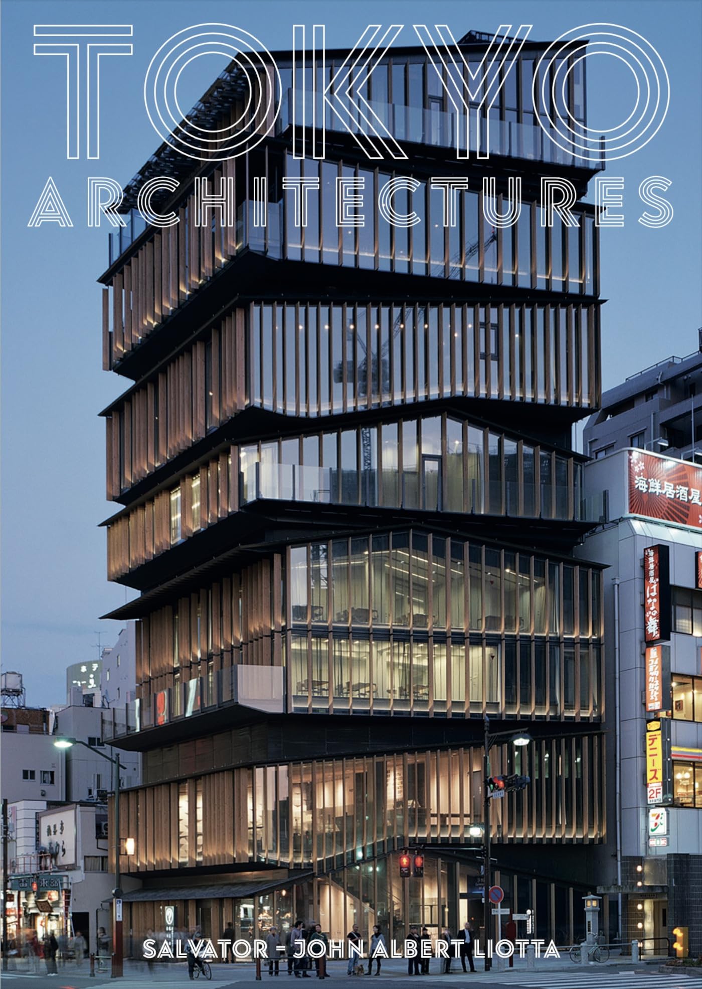 TOKYO ARCHITECTURES: Guide de l'architecture moderne de tokyo
