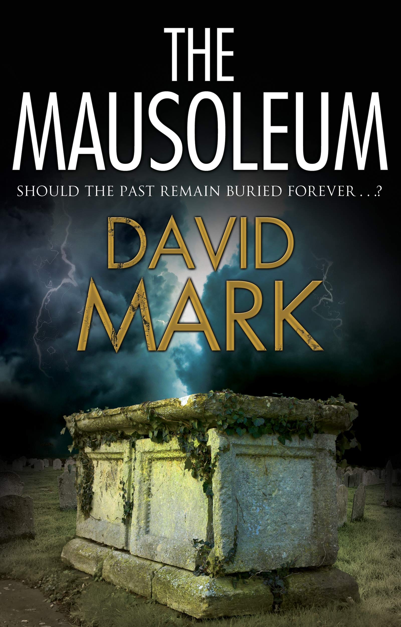 The Mausoleum (A Cordelia Hemlock Novel)