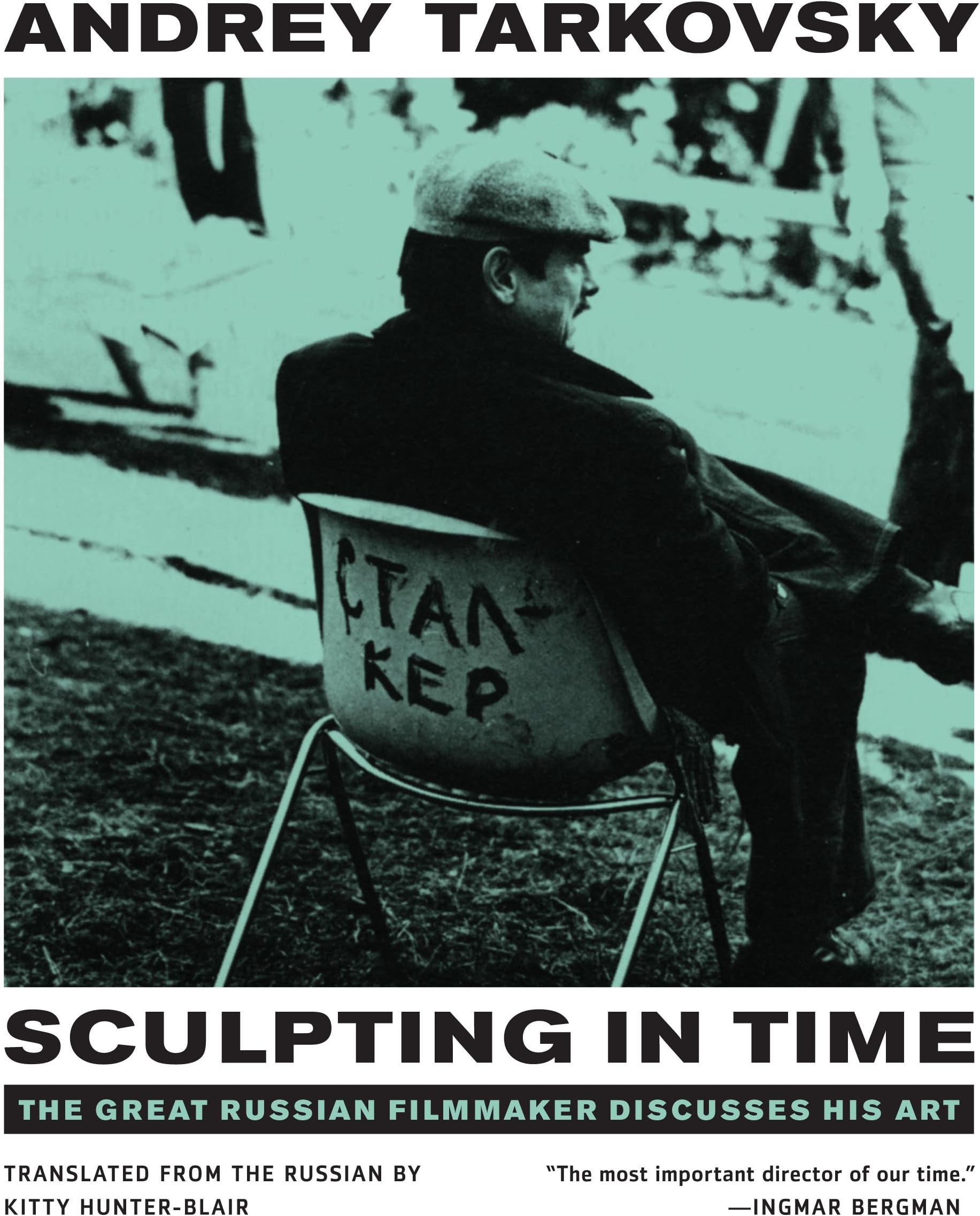 Sculpting in Time: Reflections on the Cinema