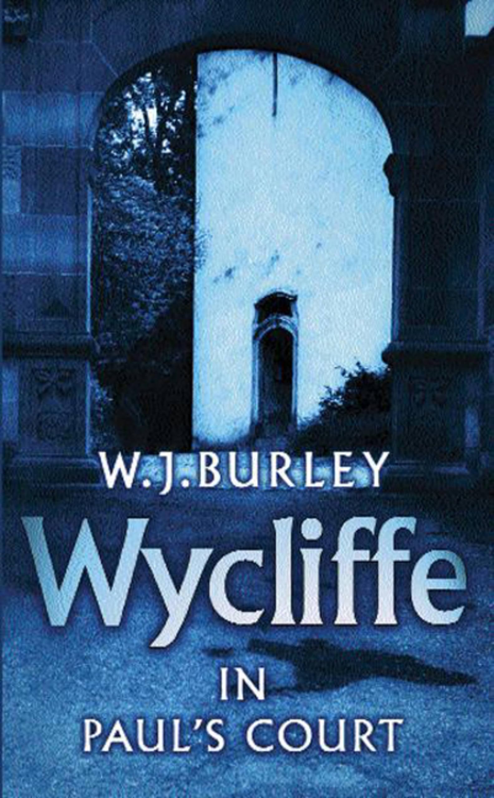 Wycliffe in Paul's Court (Wycliffe Series). Burley 9780752849324 New.#+,.#+,.#.#