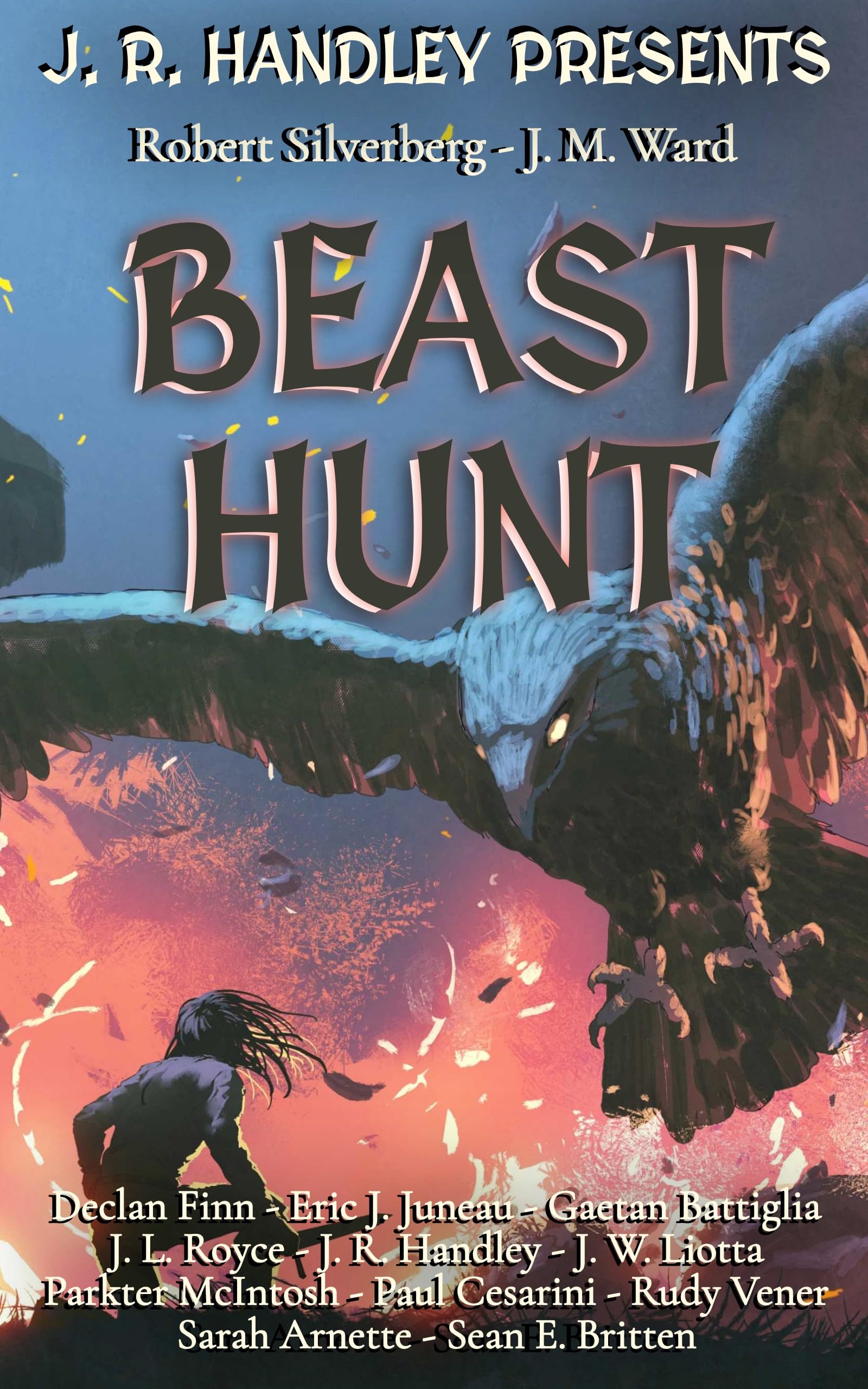 Beast Hunt (J. R. Handley Presents)