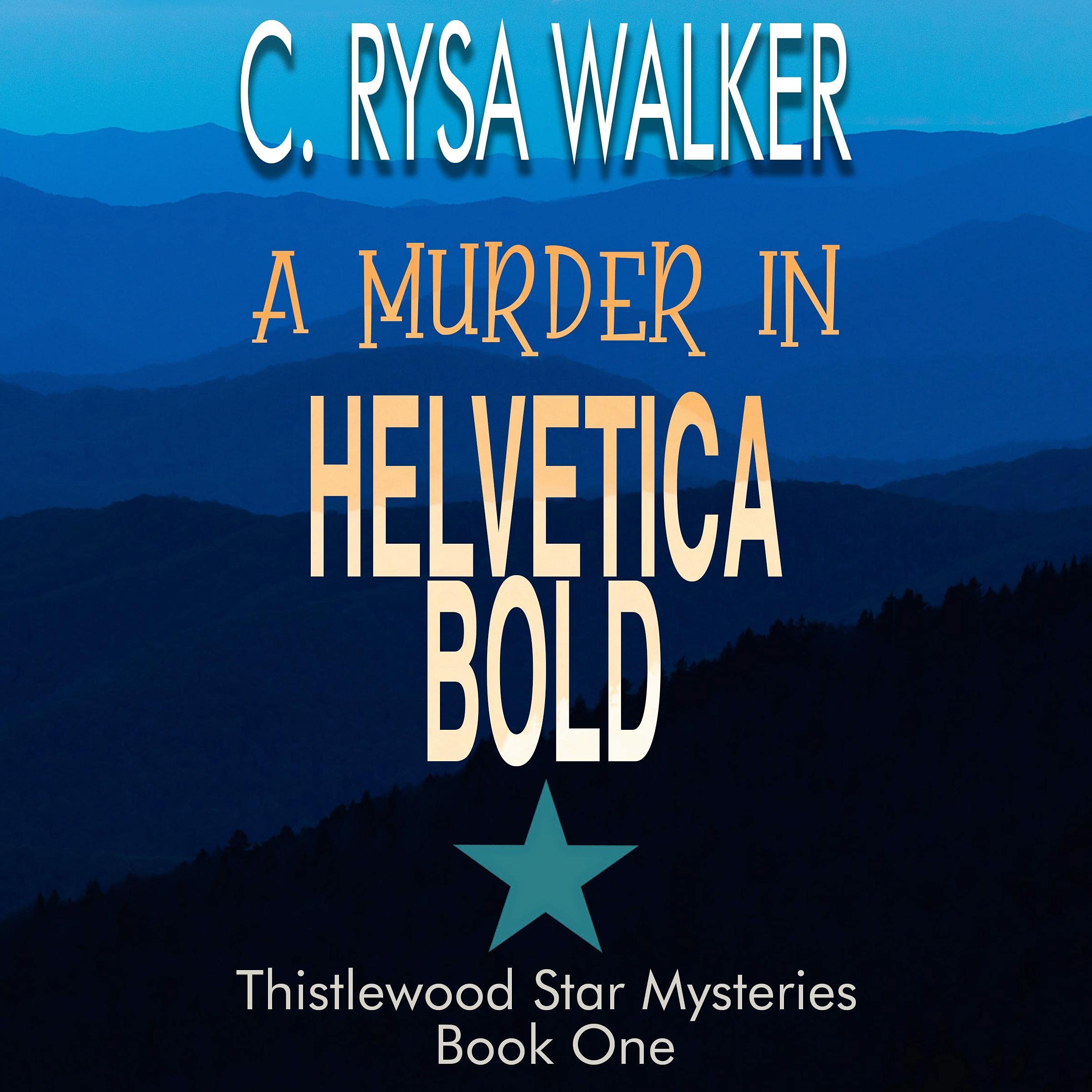 A Murder in Helvetica Bold