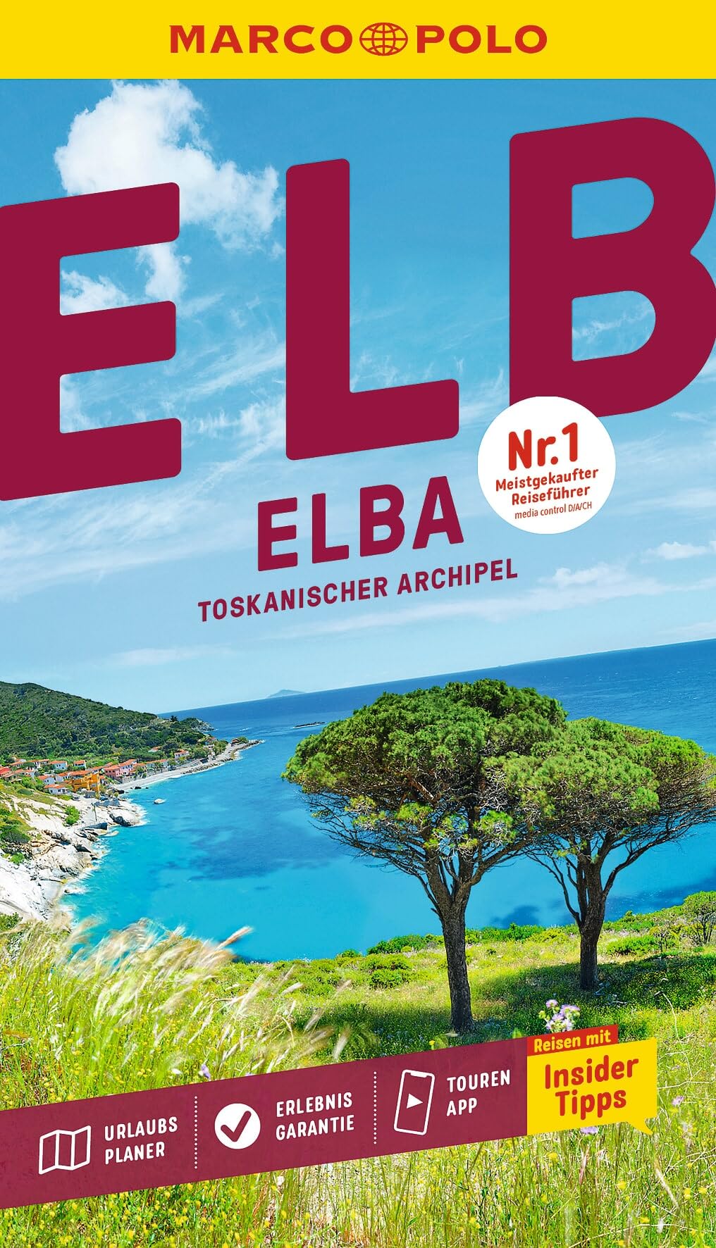 MARCO POLO Reiseführer Elba, Toskanischer Archipel: Reisen mit Insider-Tipps. Inklusive kostenloser Touren-App