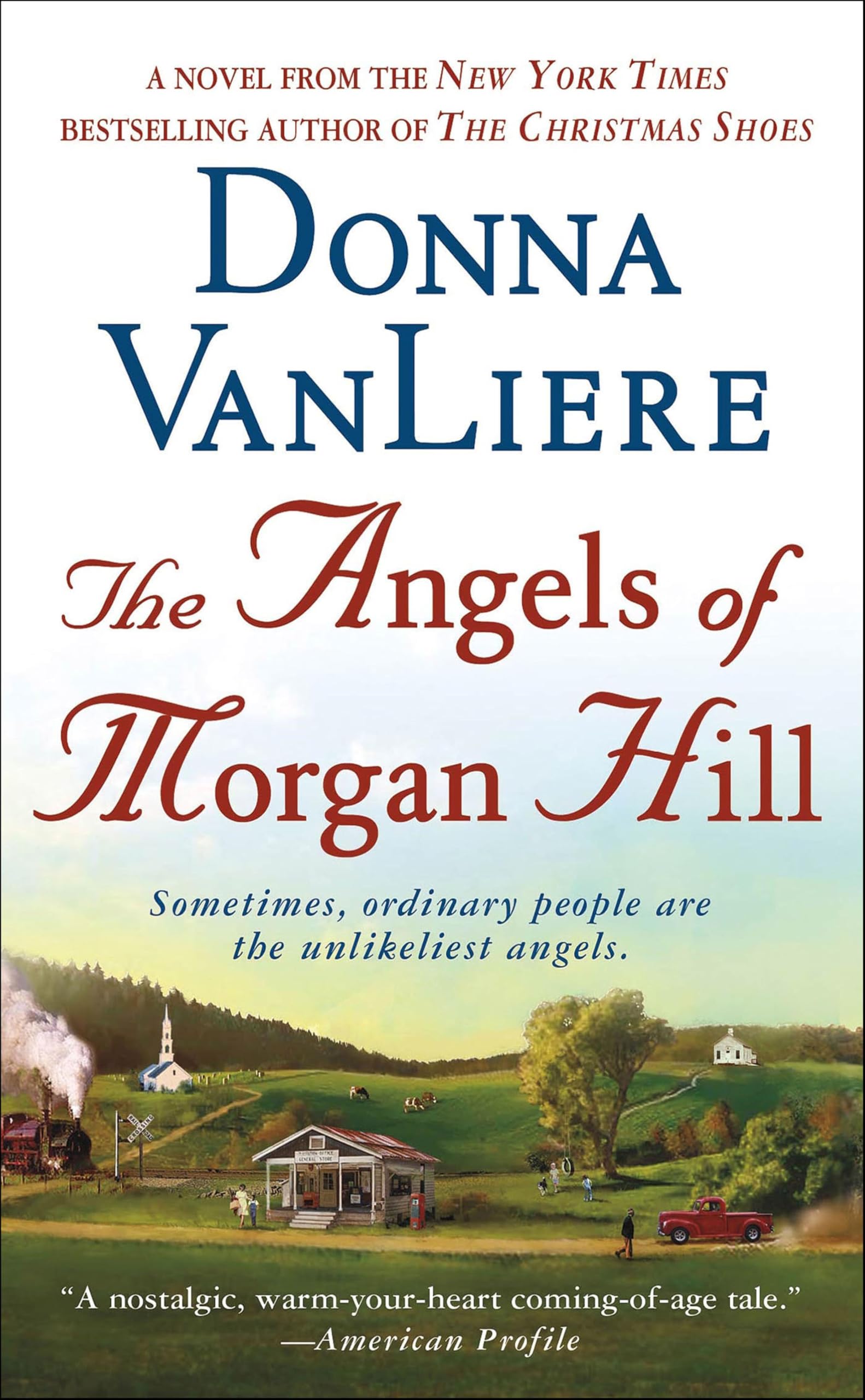 The Angels of Morgan Hill: A Novel
