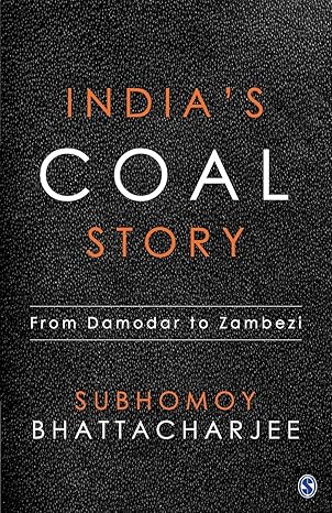 India’s Coal Story: From Damodar to Zambezi
