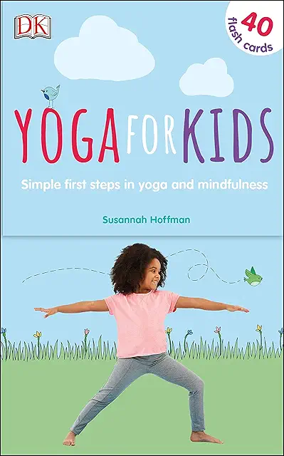 Kids Yoga & Mindfulness Book: Simple First Steps for Children | Yoga Barn