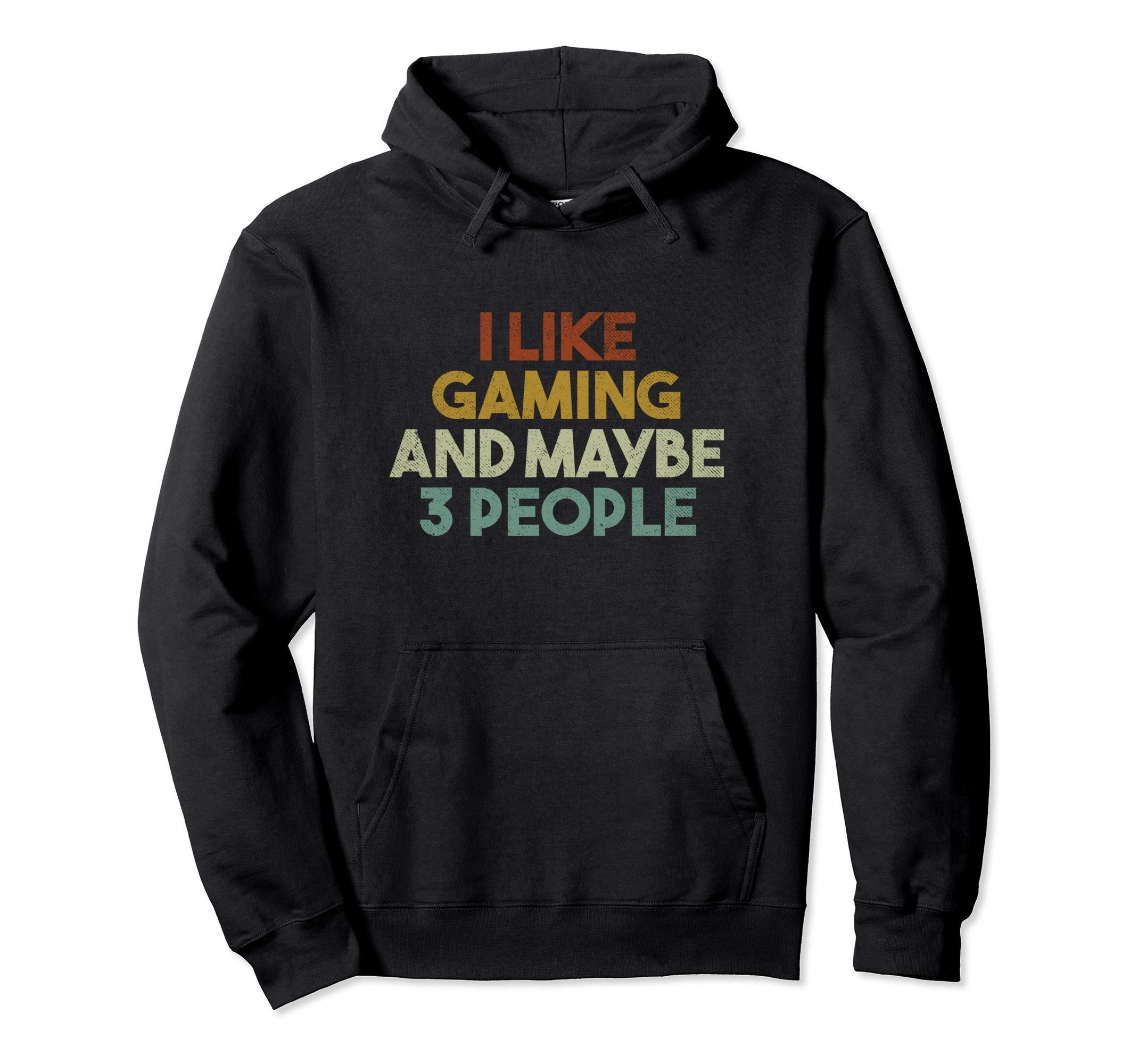 Funny I Like Gaming and Maybe 3 People Vintage Gamer Pullover Hoodie