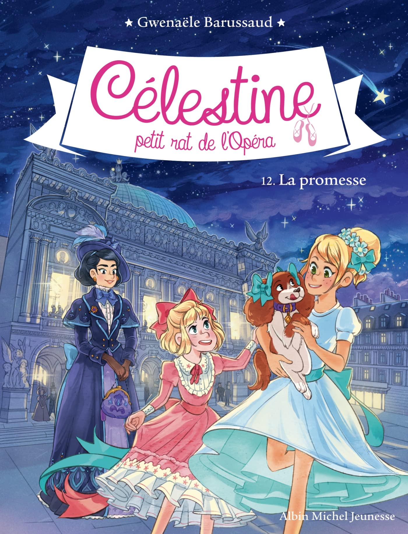 CELESTINE N°12 LA PROMESSE: Célestine, petit rat de l'Opéra - tome 12