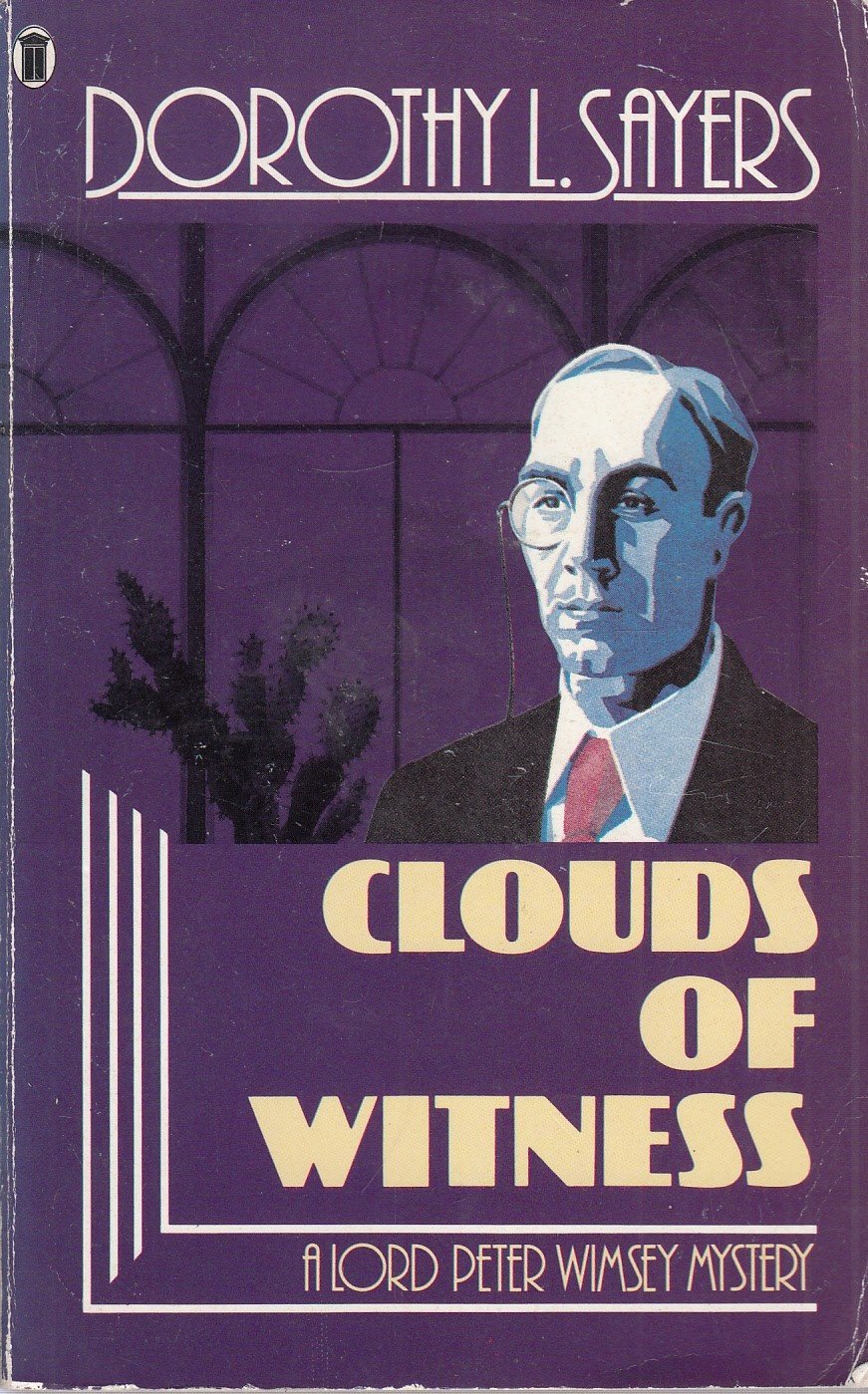 Clouds of Witness: Lord Peter Wimsey Book 2 (Lord Peter Wimsey ...