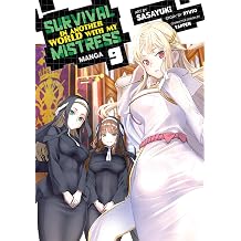 Survival in Another World with My Mistress! Manga Vol. 9