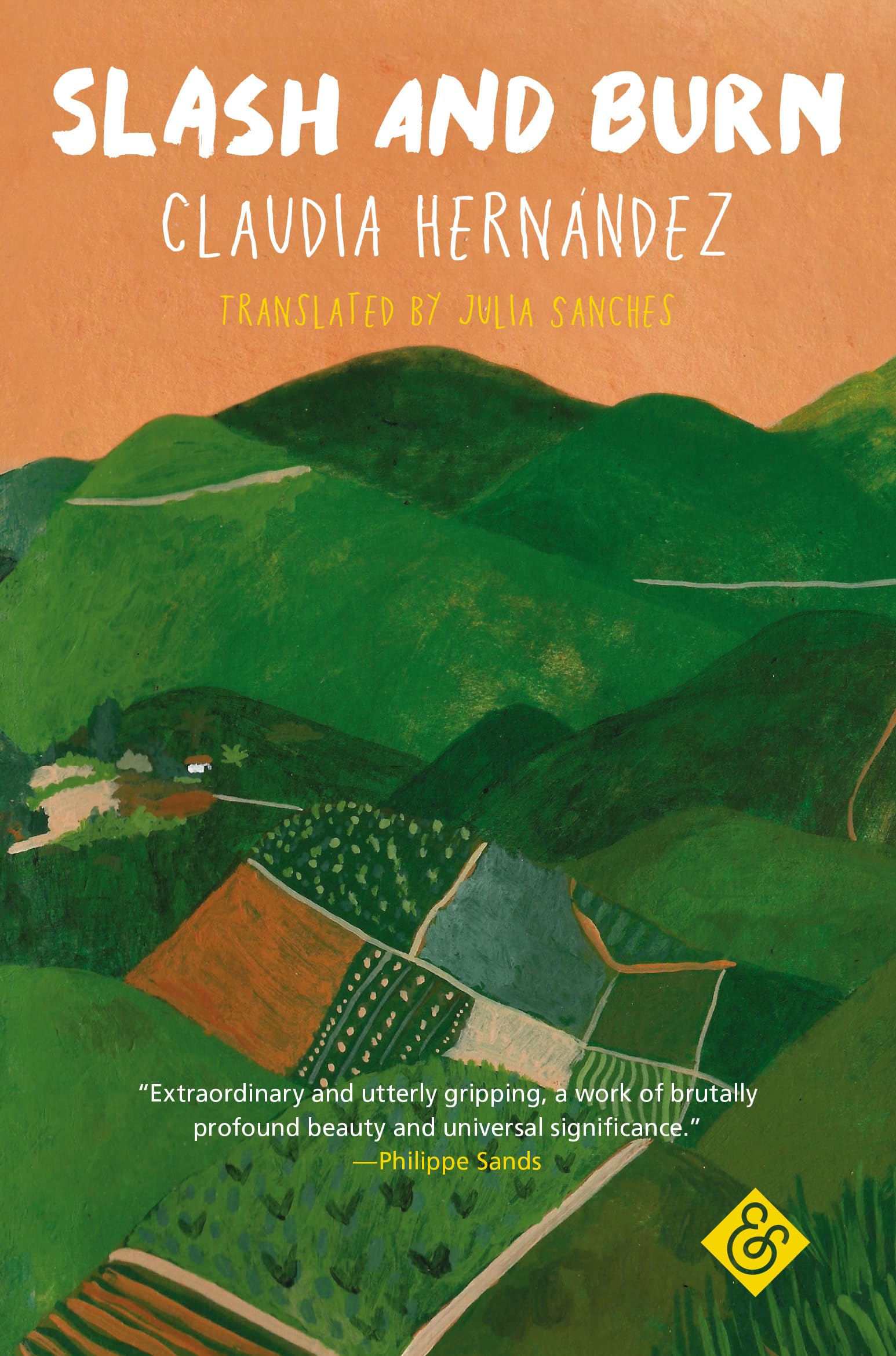 Slash and Burn-Claudia Hernandez