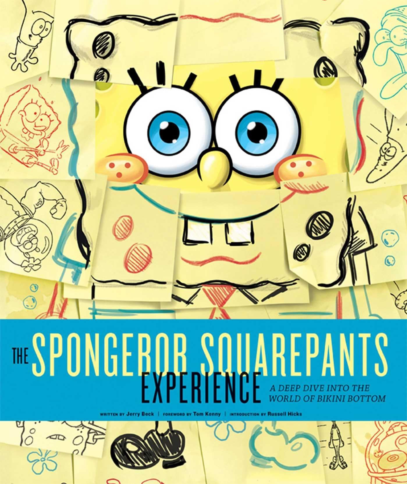 The Spongebob Squarepants Experience: A Deep Dive Into the World of Bikini Bottom Hardcover – 23 Oct. 2013