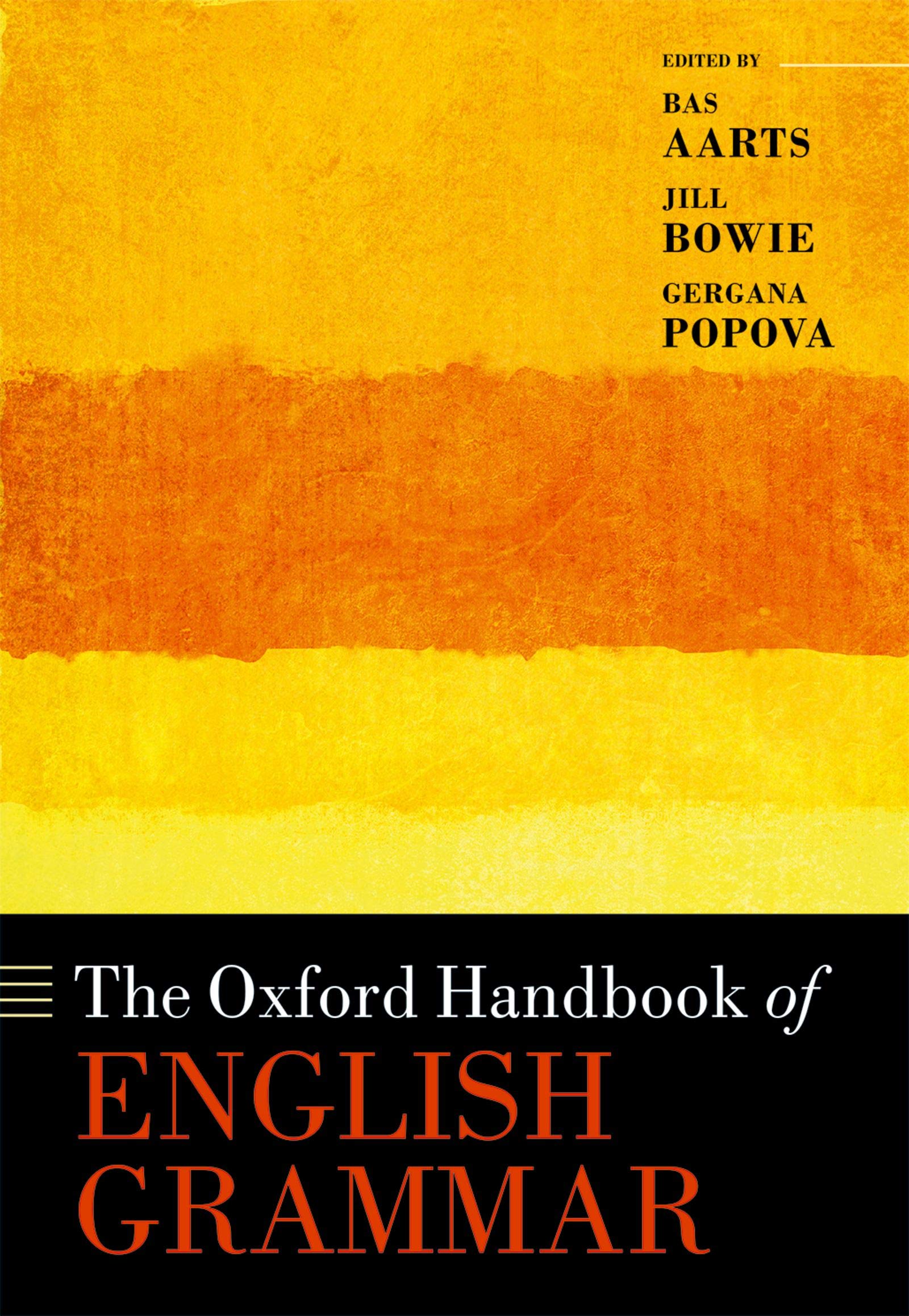 The Oxford Handbook of English Grammar (Oxford Handbooks) (English Edition)