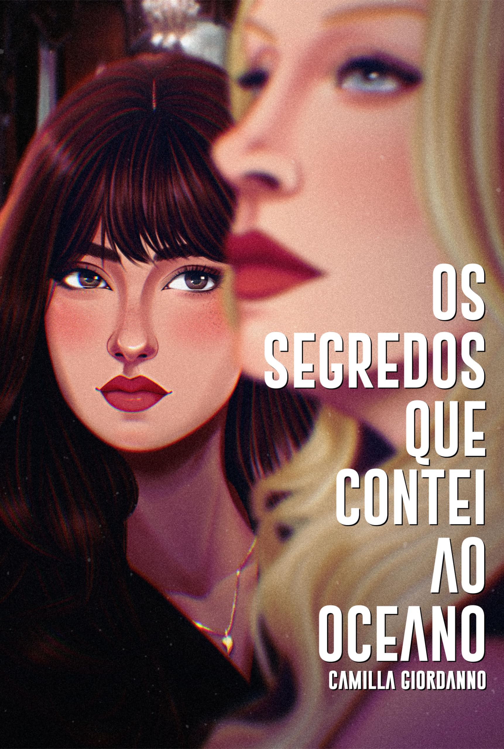 Os Segredos Que Contei Ao Oceano : Thriller Romântico - LIVRO 1 - Camilla Giordanno