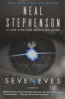 Seveneves by Neal Stephenson: Epic Hard Sci-Fi Novel of Apocalypse, Survival & Humanity's Rebirth