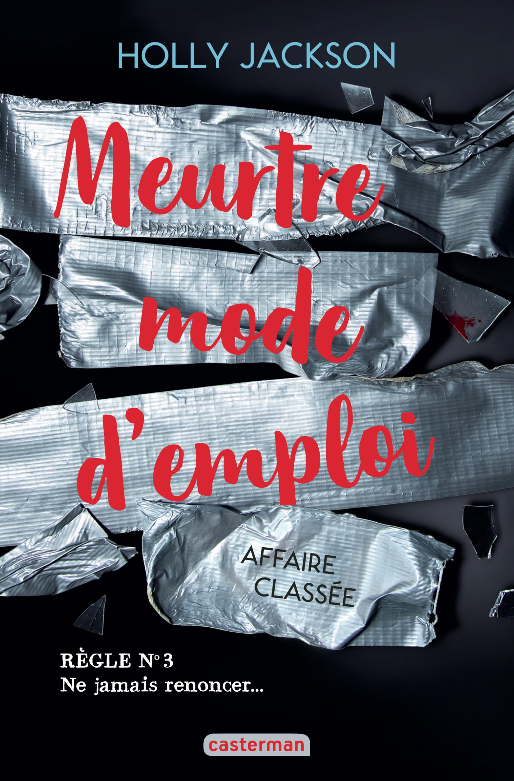 Meurtre mode d'emploi Tome 3 - Affaire classée